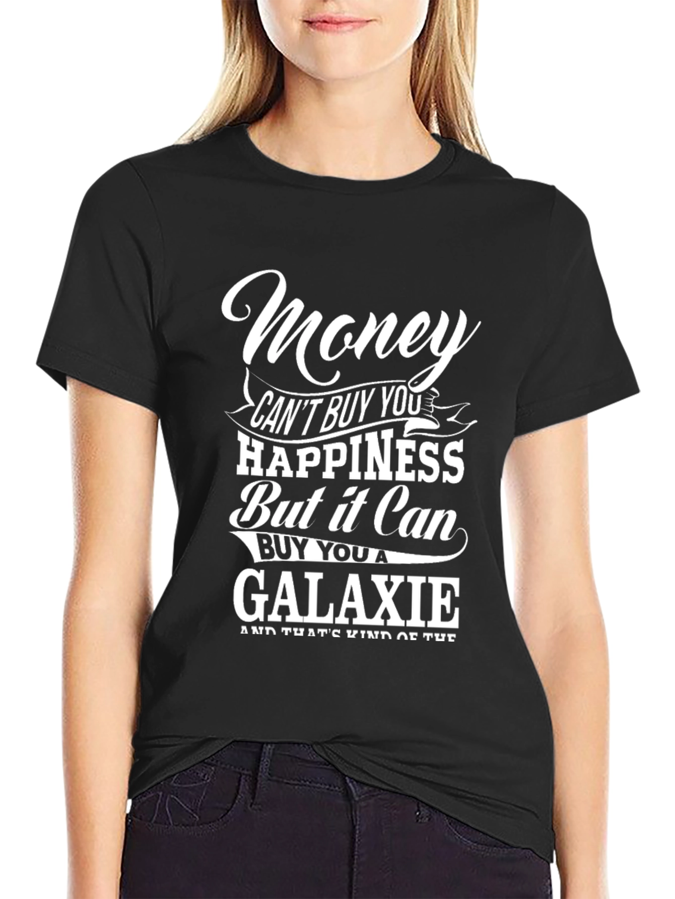 Black Money Can't Buy You Happiness T-Shirt view 2