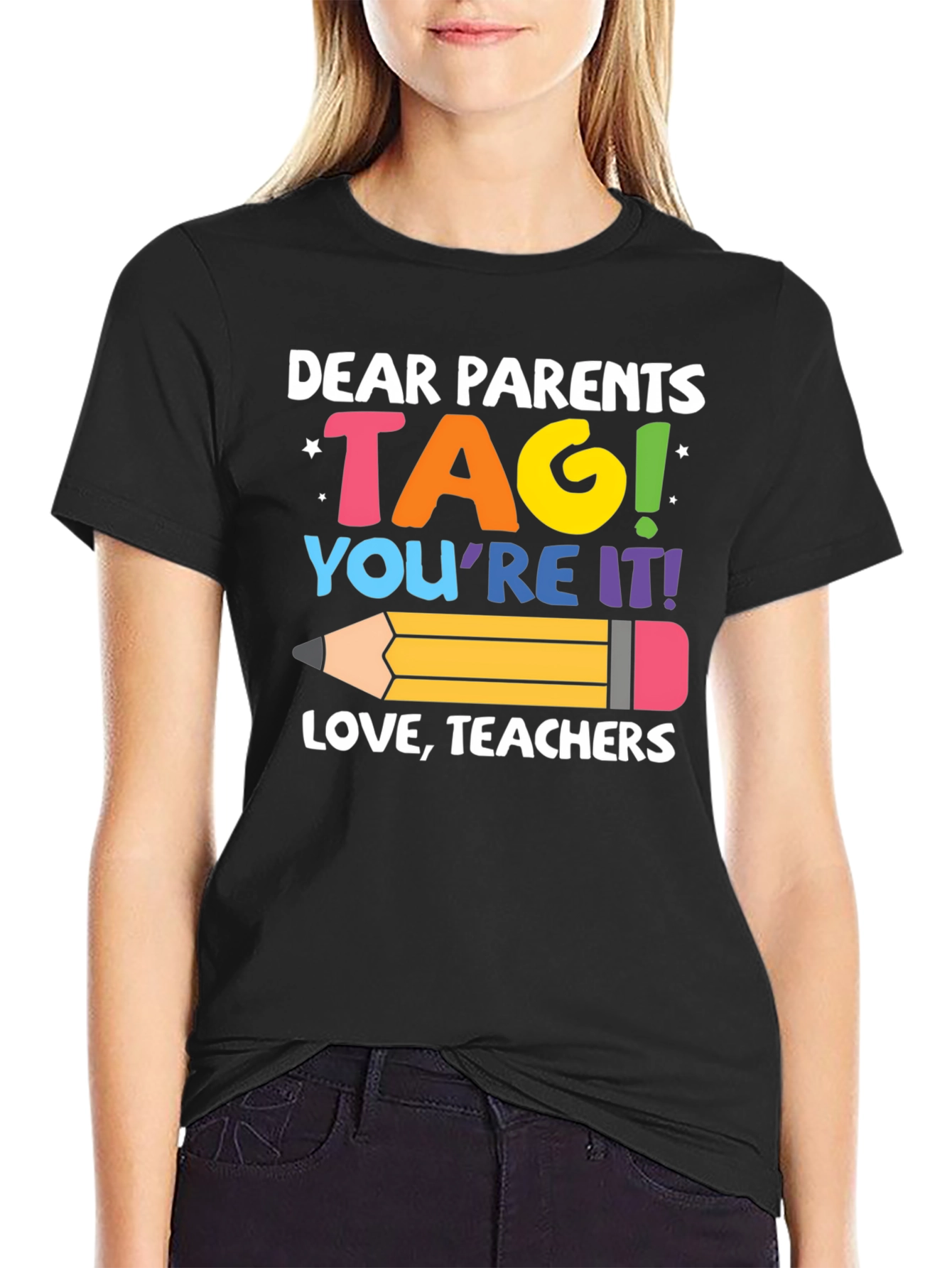 Black Dear Parents TAG Teachers T-Shirt view 2