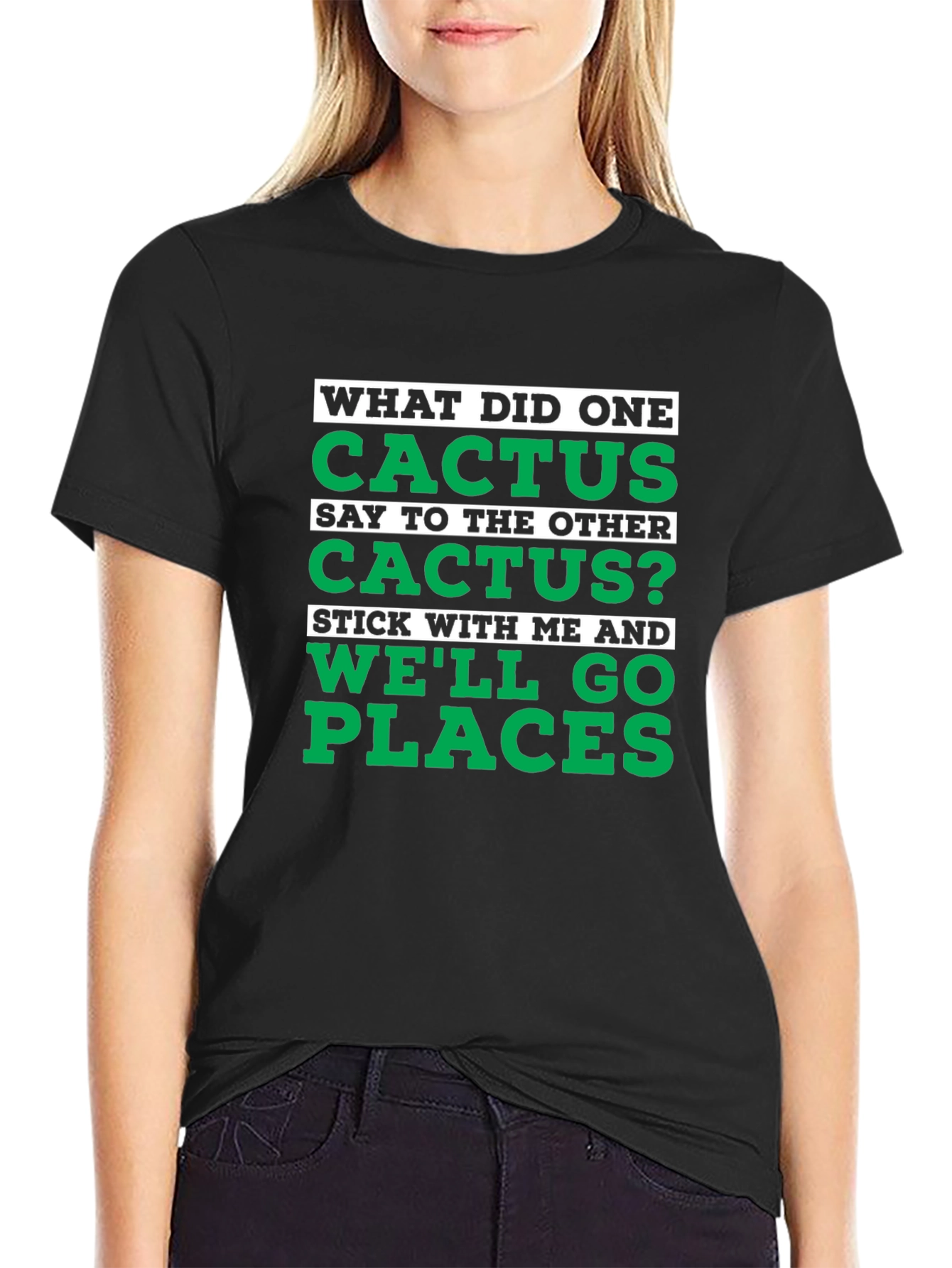 Black Cactus Pun Graphic T-Shirt - "We'll Go Places" view 2
