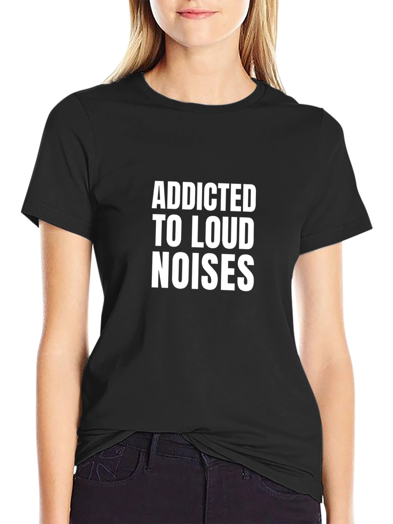 Black Addicted to Loud Noises Black T-Shirt view 2