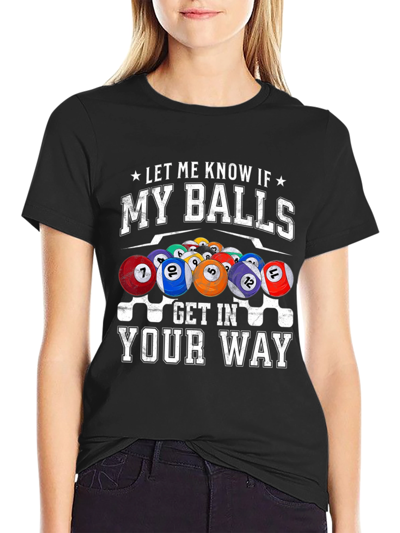 Black Billiards Balls Graphic T-Shirt - 'My Balls Get In Your Way' view 2