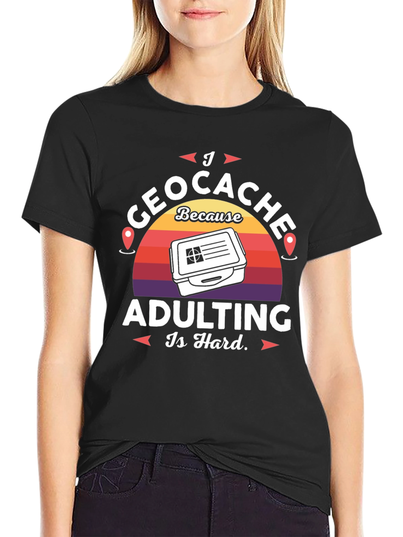Black I Geocache Because Adulting Is Hard T-Shirt view 2
