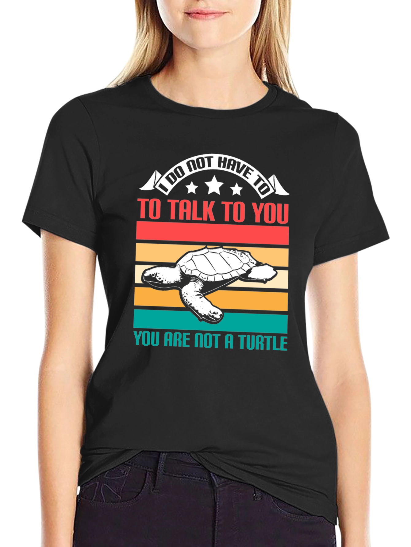 Black I Do Not Have To Talk Turtle T-Shirt view 2