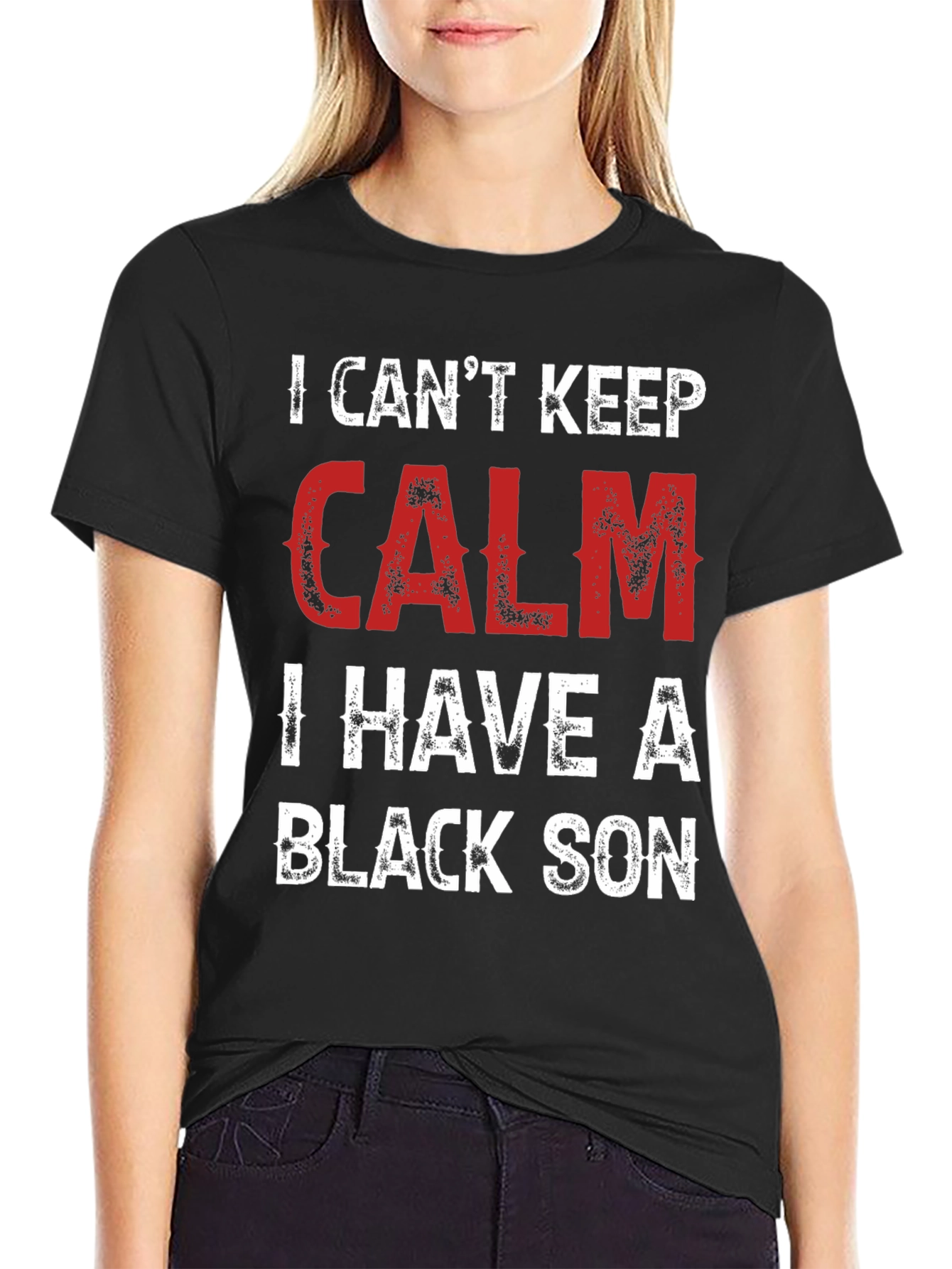 Black I Can't Keep Calm, I Have a Black Son T-Shirt view 2