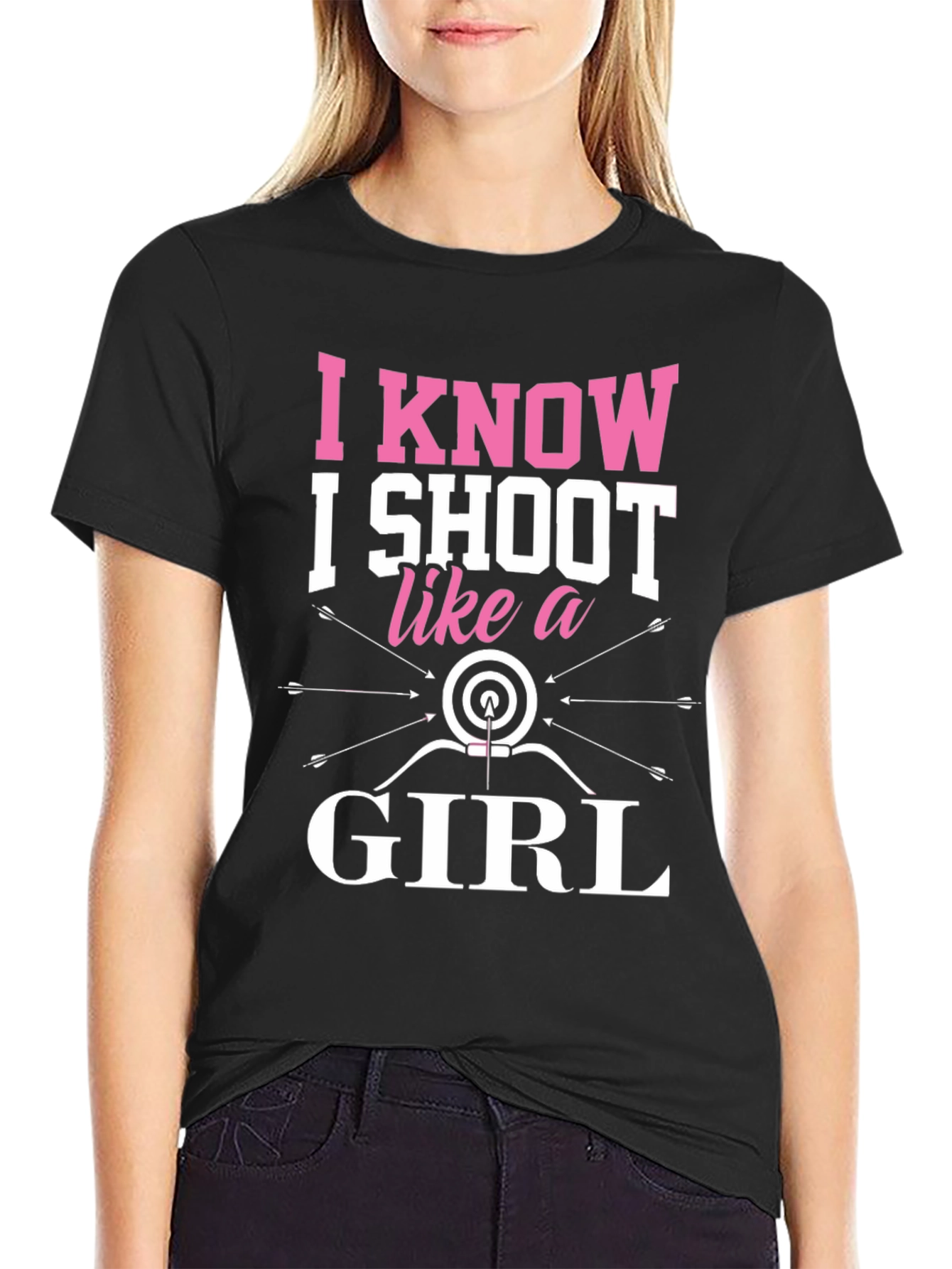 Black I Know I Shoot Like a Girl Archery T-Shirt view 2