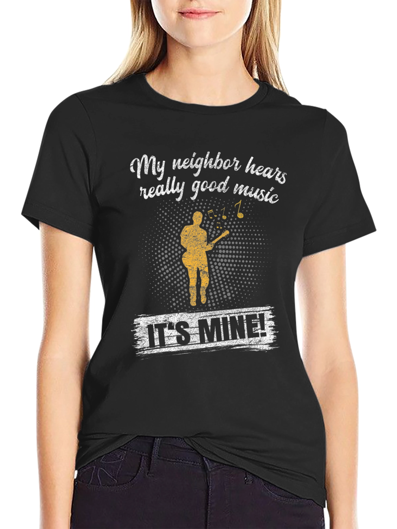 Black Funny "My Neighbor Hears Really Good Music" T-Shirt view 2