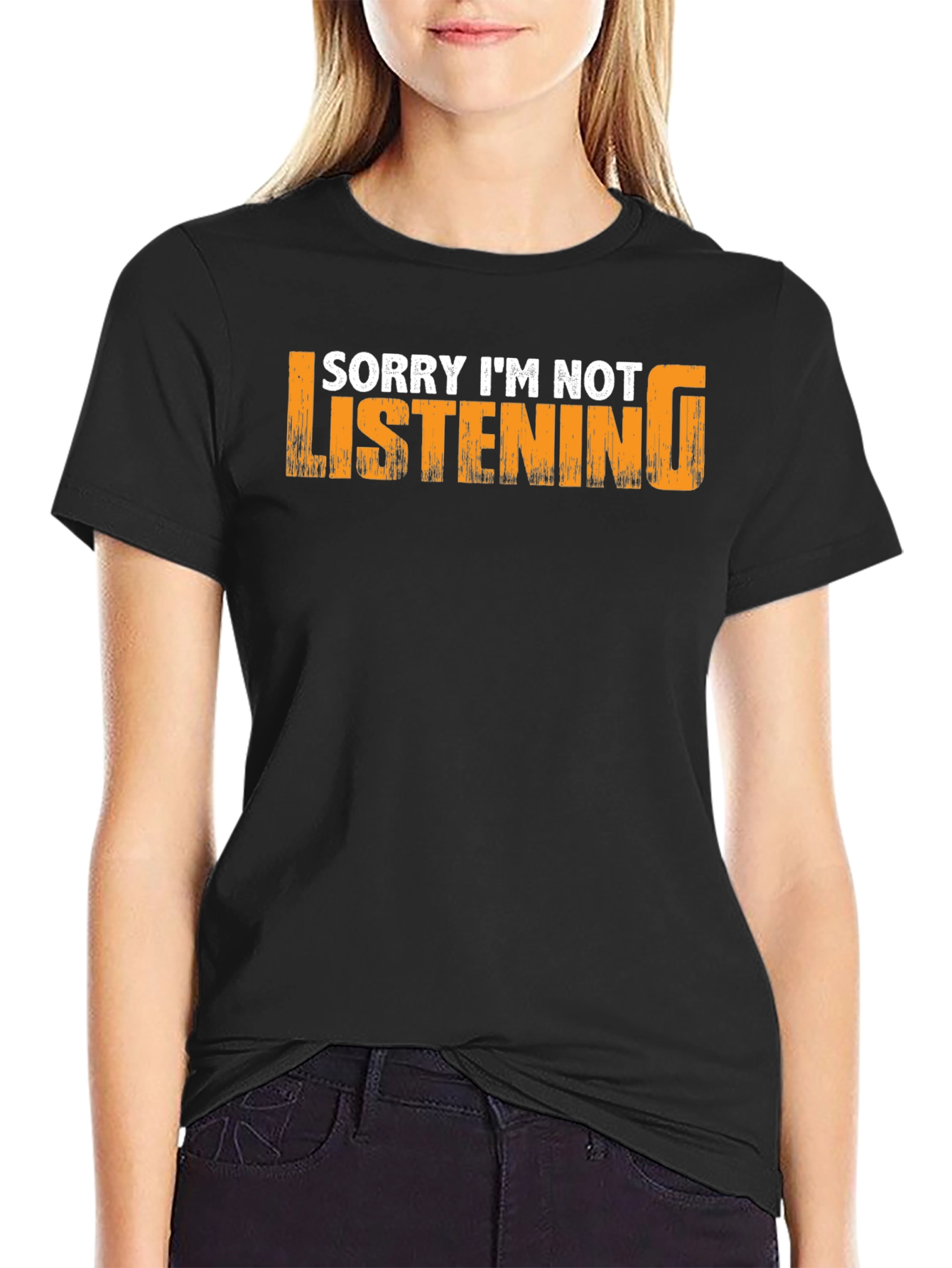 Black Sorry I'm Not Listening T-Shirt view 2