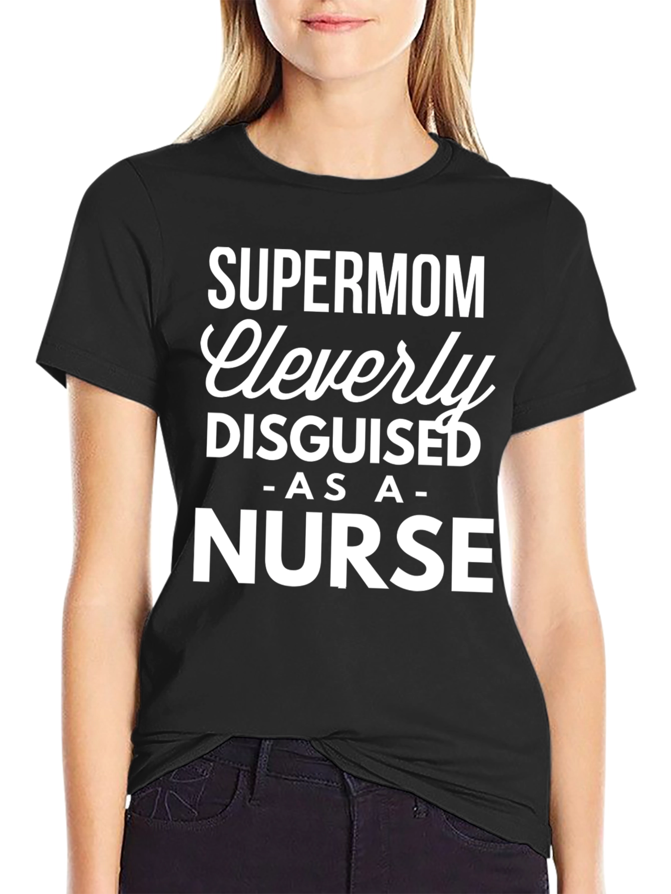 Black Supermom Nurse T-Shirt - Cleverly Disguised view 2