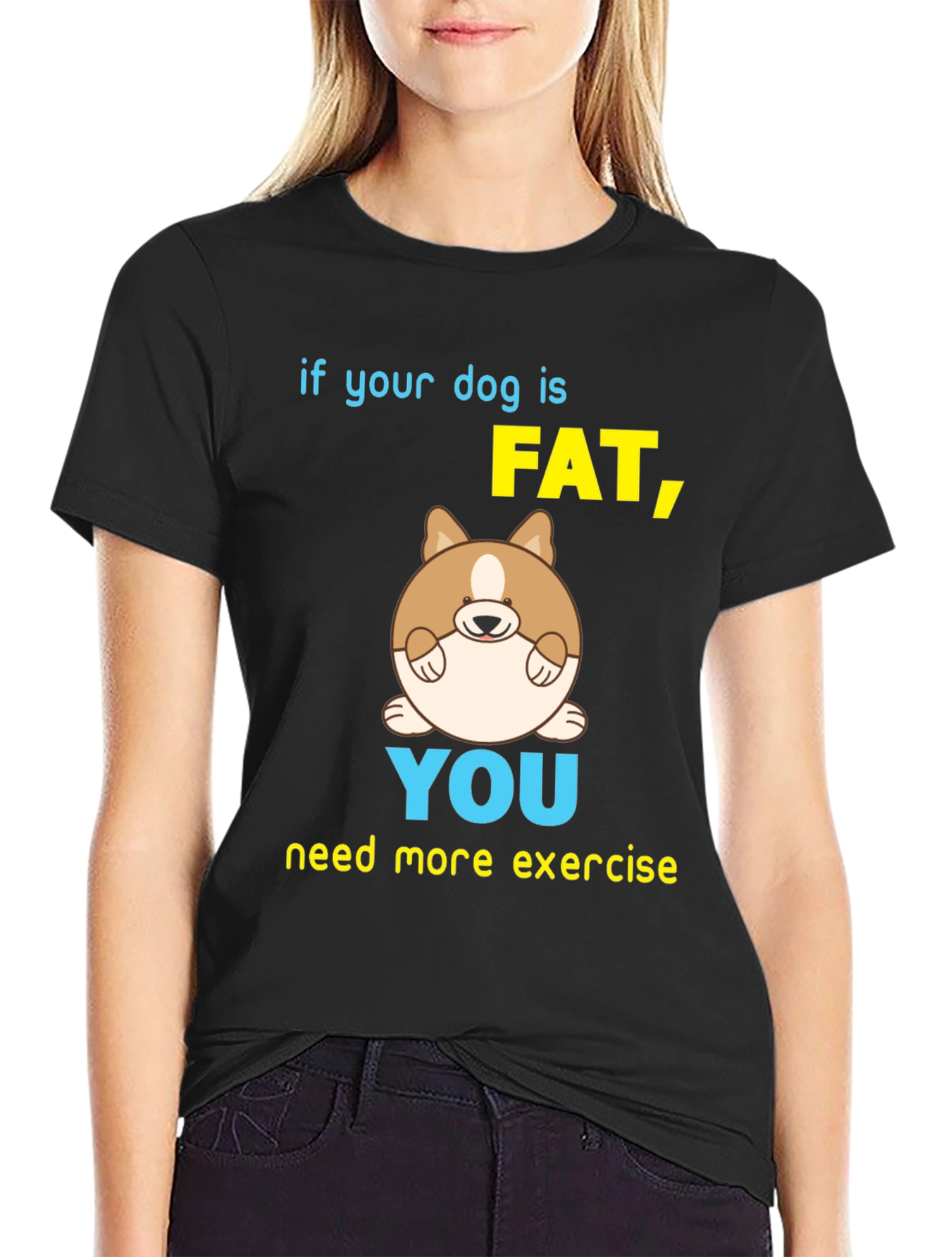 Black Funny Dog T-Shirt - If Your Dog is Fat, You Need Exercise view 2
