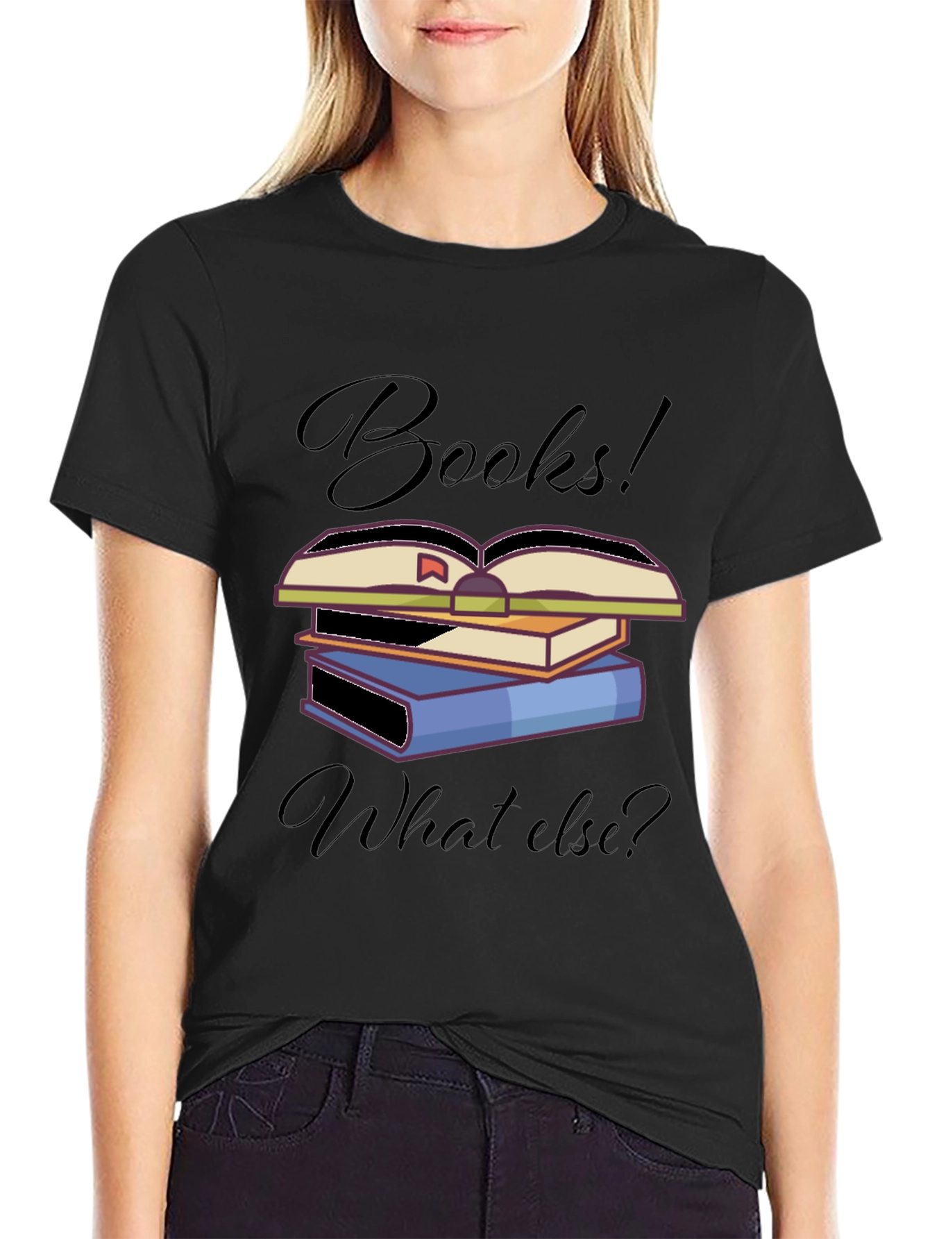 Black Books! What Else? T-Shirt, Unique Book Lover Design view 2