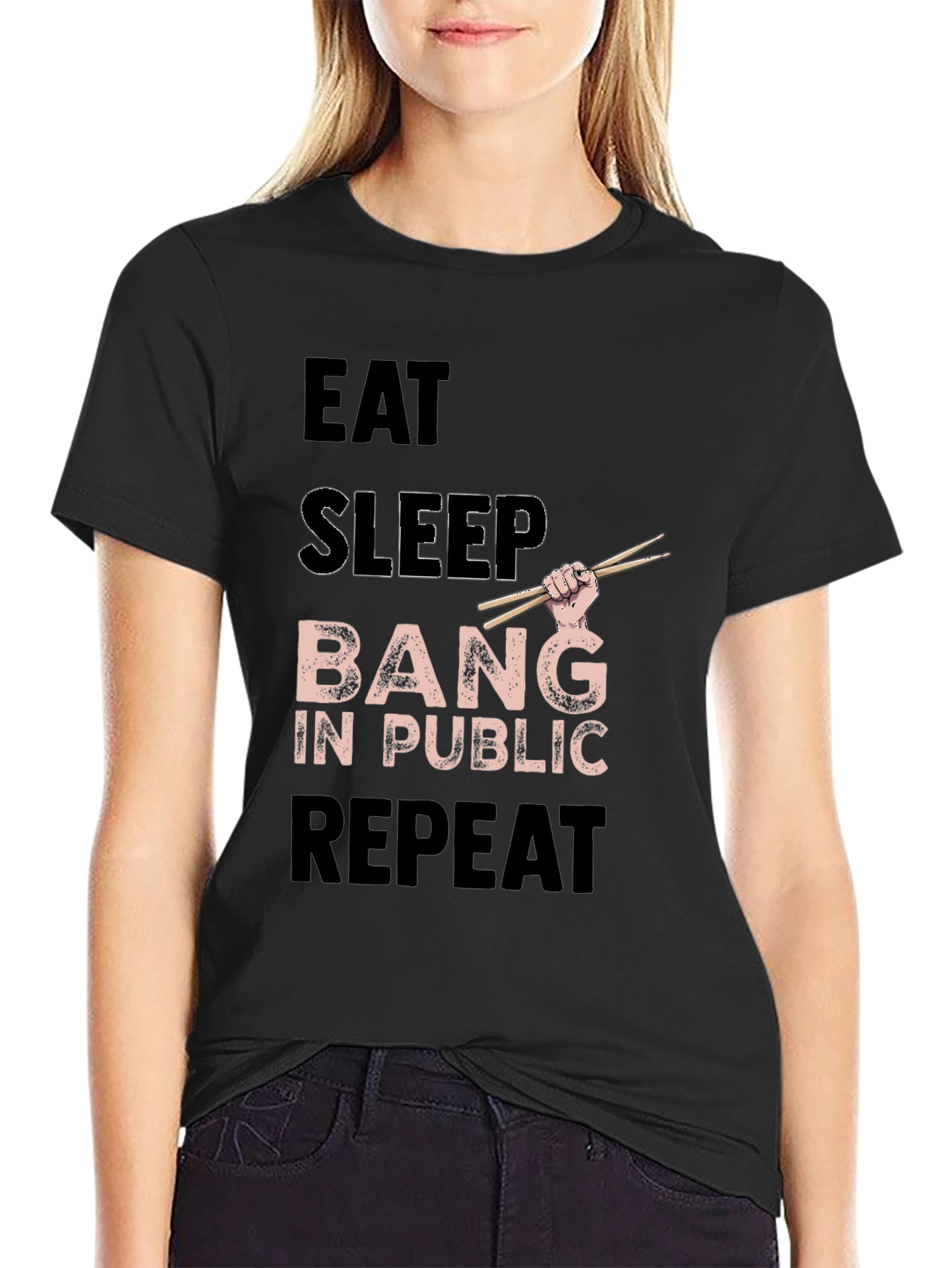 Black Eat Sleep Bang in Public Repeat Funny Drummer T-Shirt view 2