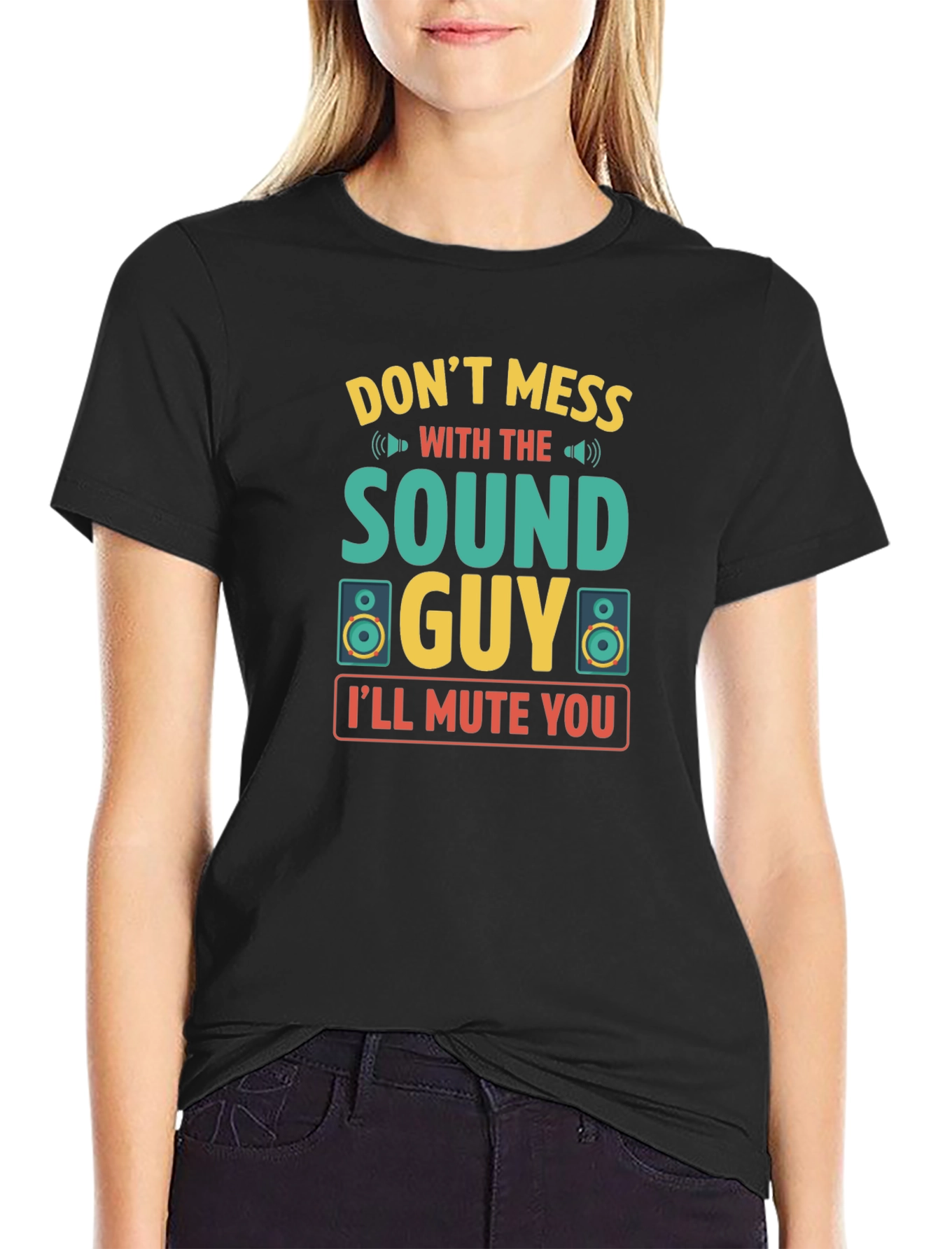 Black Sound Guy T-Shirt - Don't Mess With The Sound Guy view 2