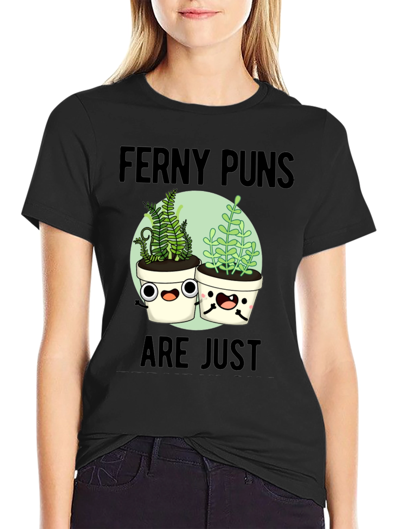 Black Ferny Puns T-Shirt - Funny Plant Humor Tee view 2