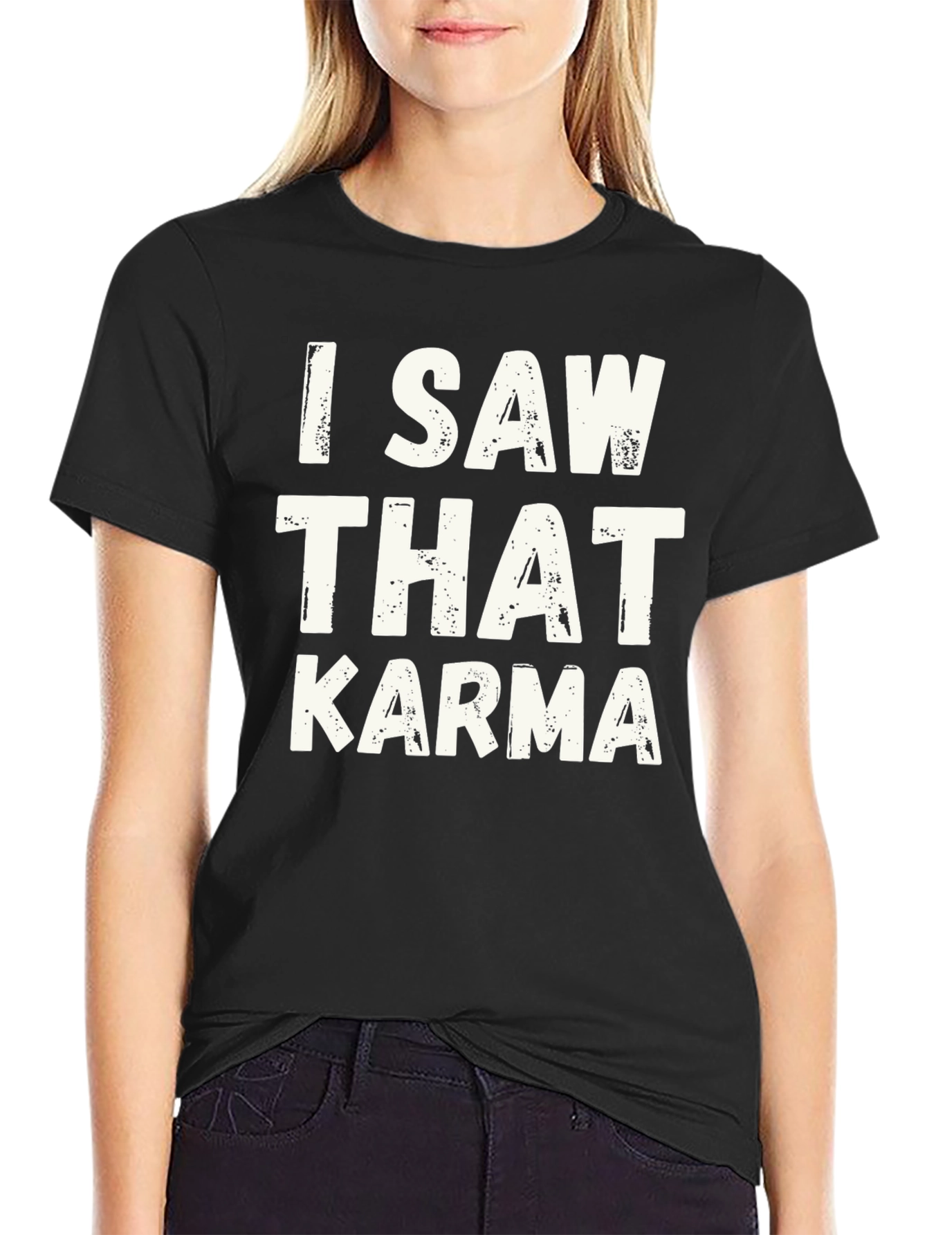 Black I Saw That Karma Graphic Tee - Trendy Black T-Shirt view 2