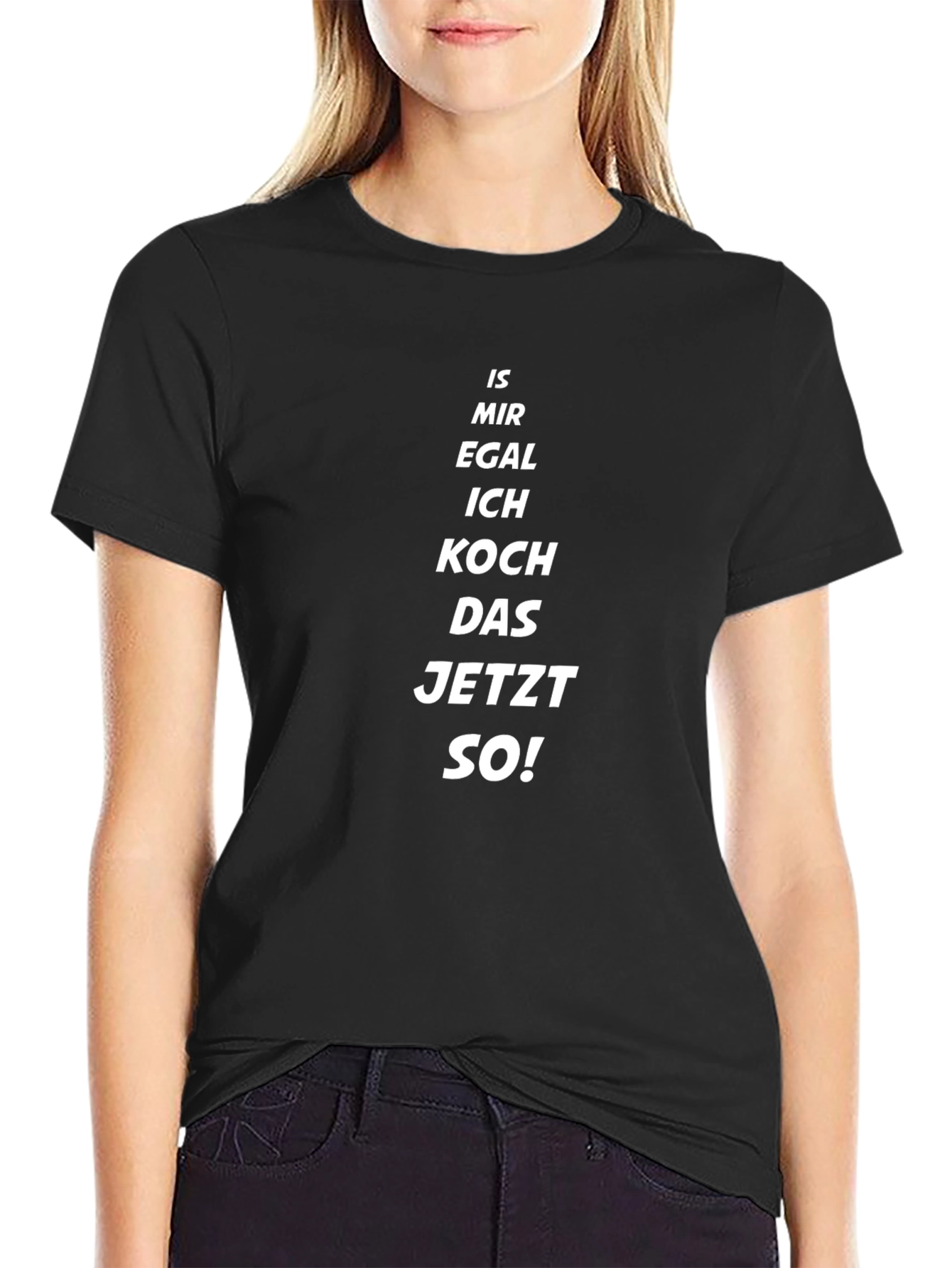 Black Funny Cook T-Shirt - Is Mir Egal Ich Koch Das Jetzt So view 2