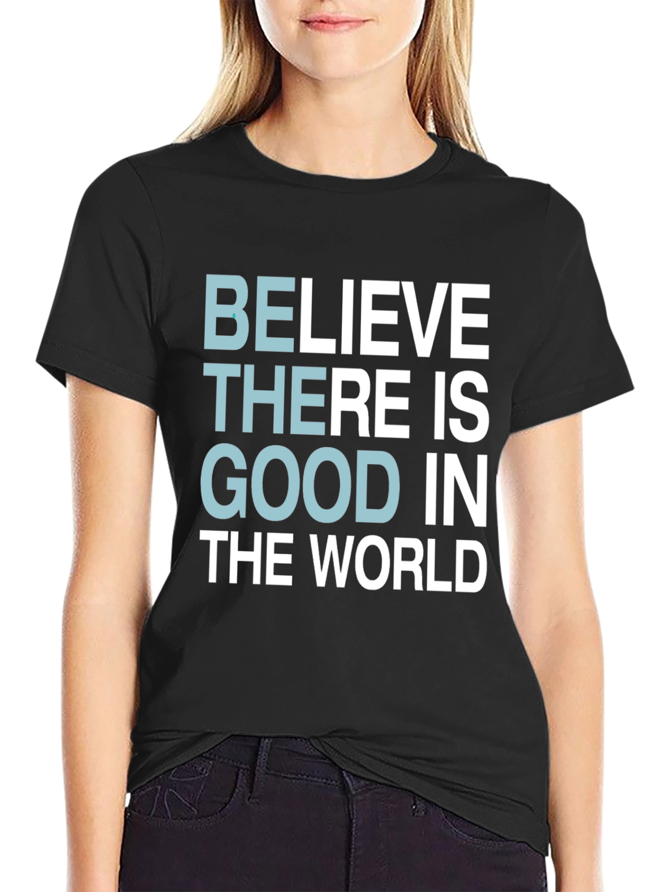 Black Believe There Is Good T-Shirt - Motivational Tee view 2