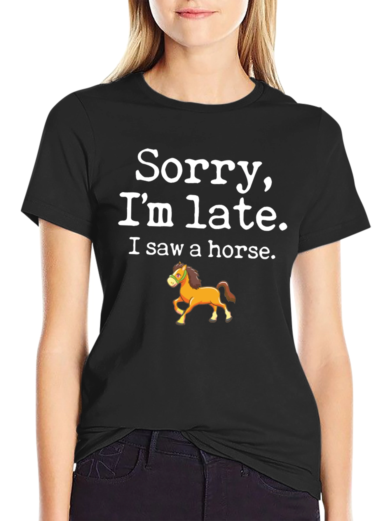 Black Sorry I'm Late Horse T-Shirt view 2