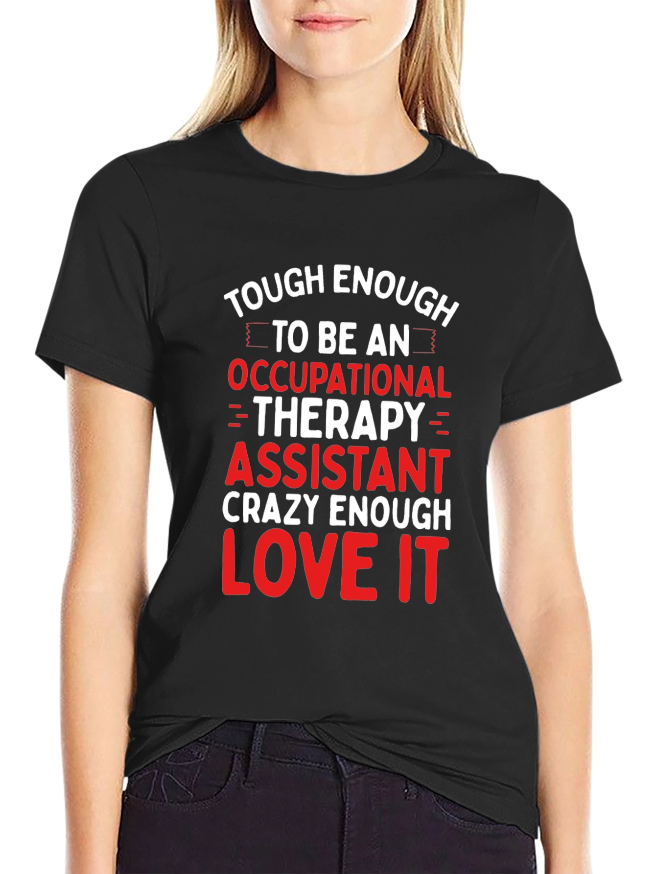 Occupational Therapy Assistant T-Shirt - 2