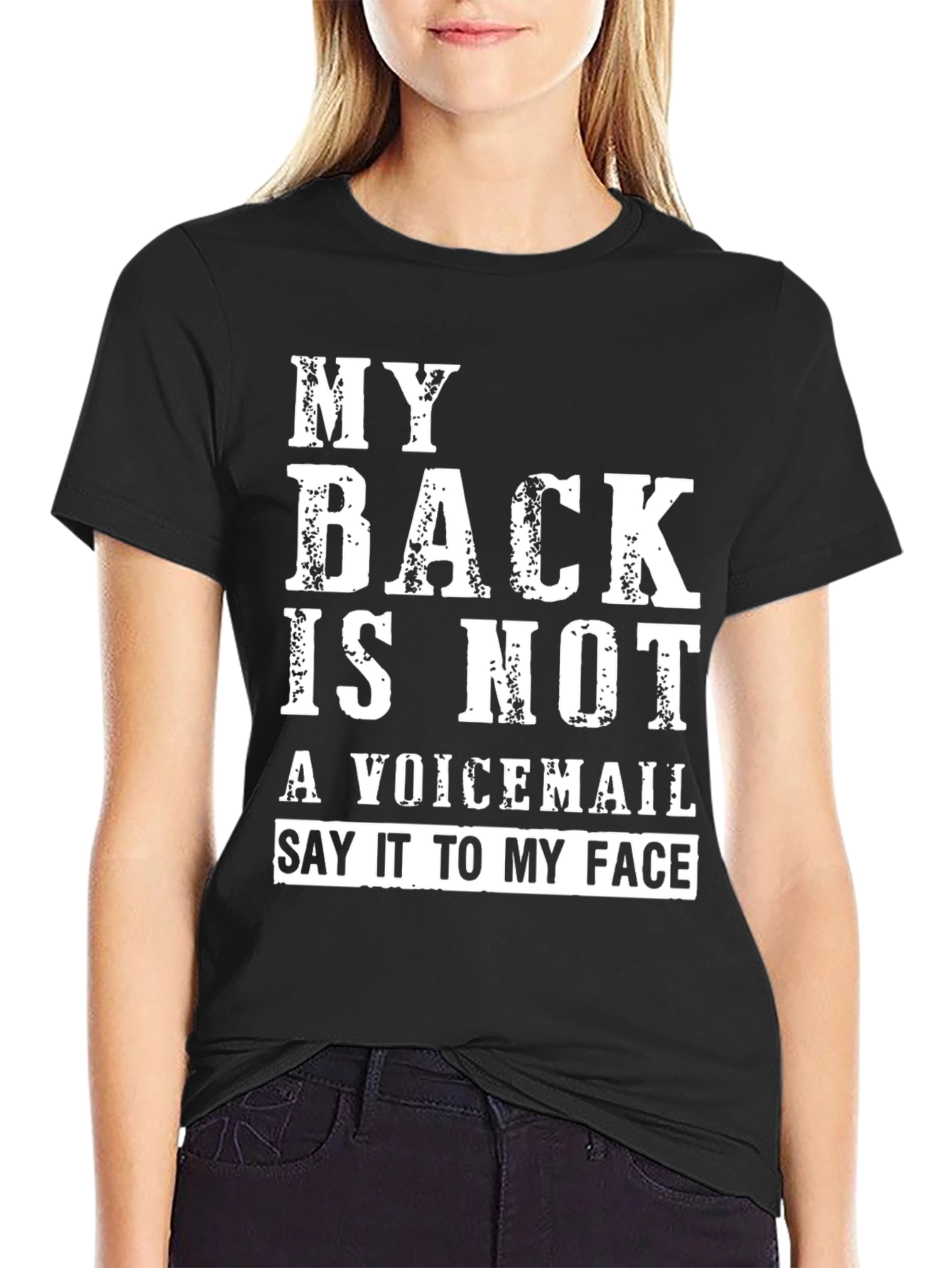 Black Funny 'My Back Is Not A Voicemail' Graphic T-Shirt view 2