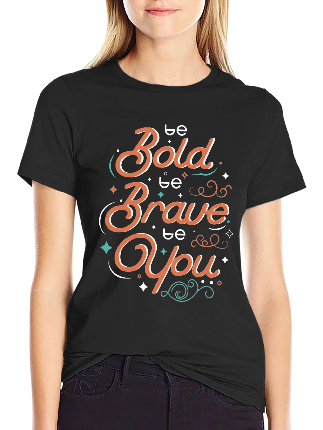Black Be Bold Brave You Graphic T-Shirt view 2