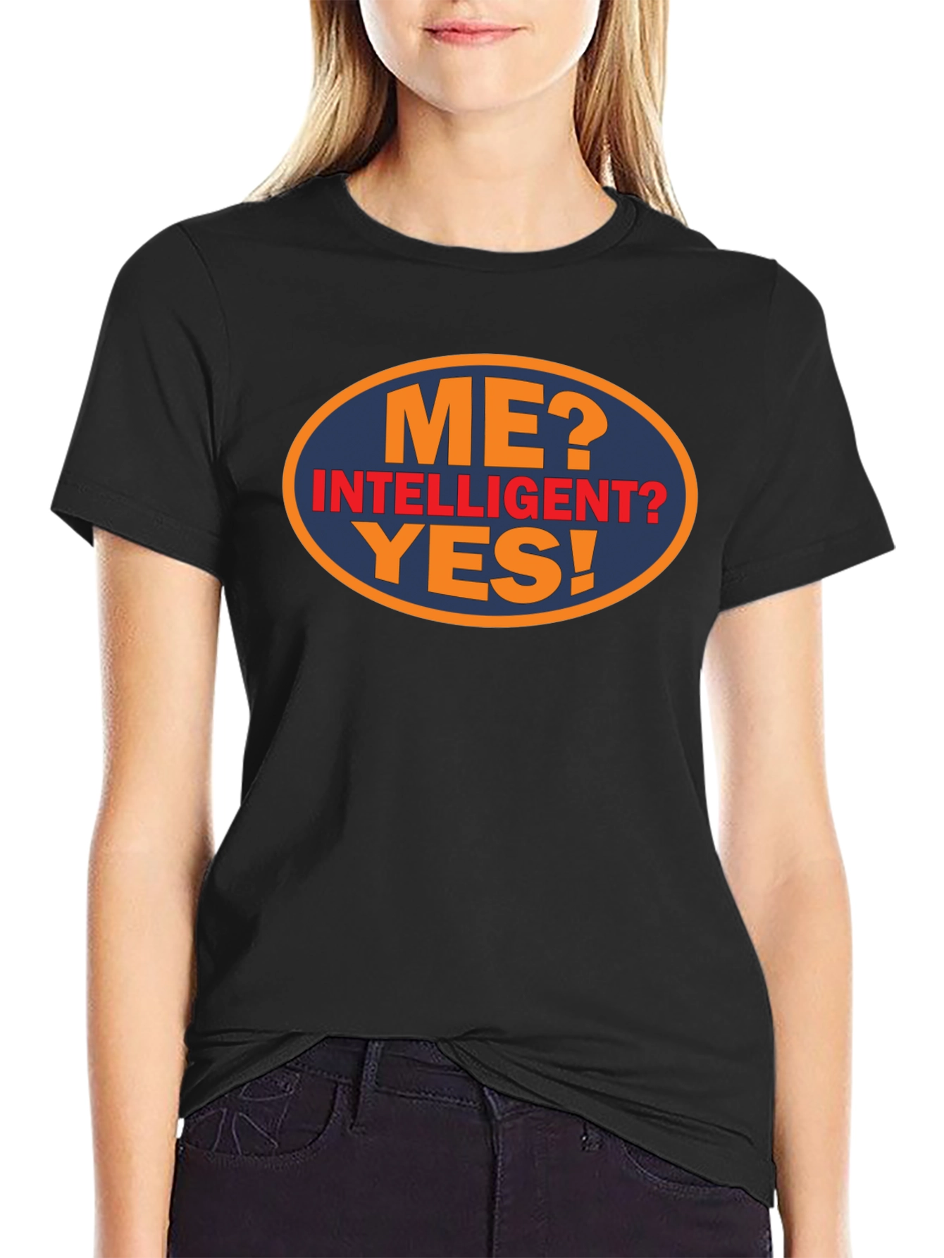 Black Funny "Me? Intelligent? Yes!" Graphic Tee view 2