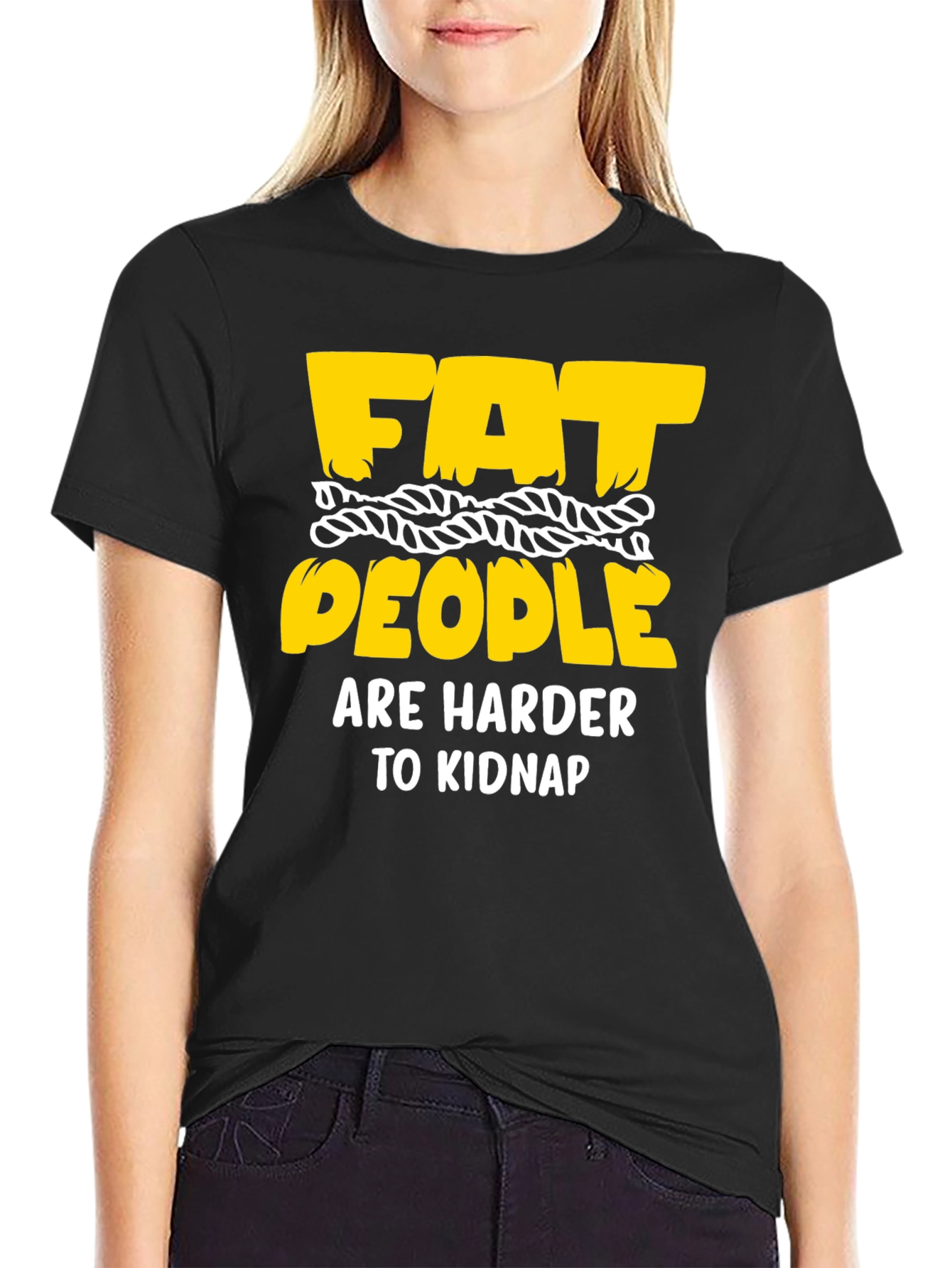 Black Funny Graphic T-Shirt: Fat People Are Harder To Kidnap view 2