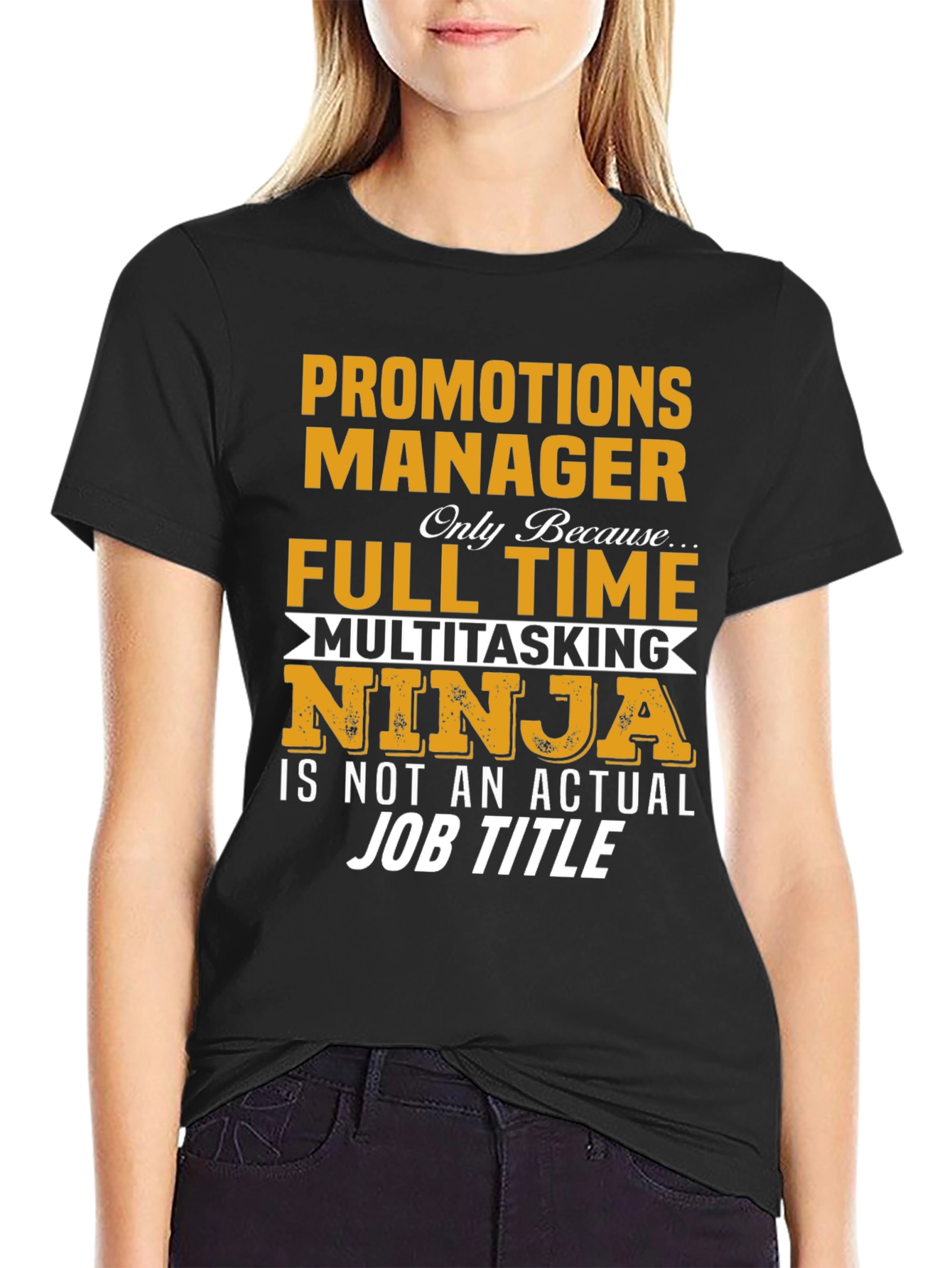 Black Promotions Manager T-Shirt Full Time Ninja view 2