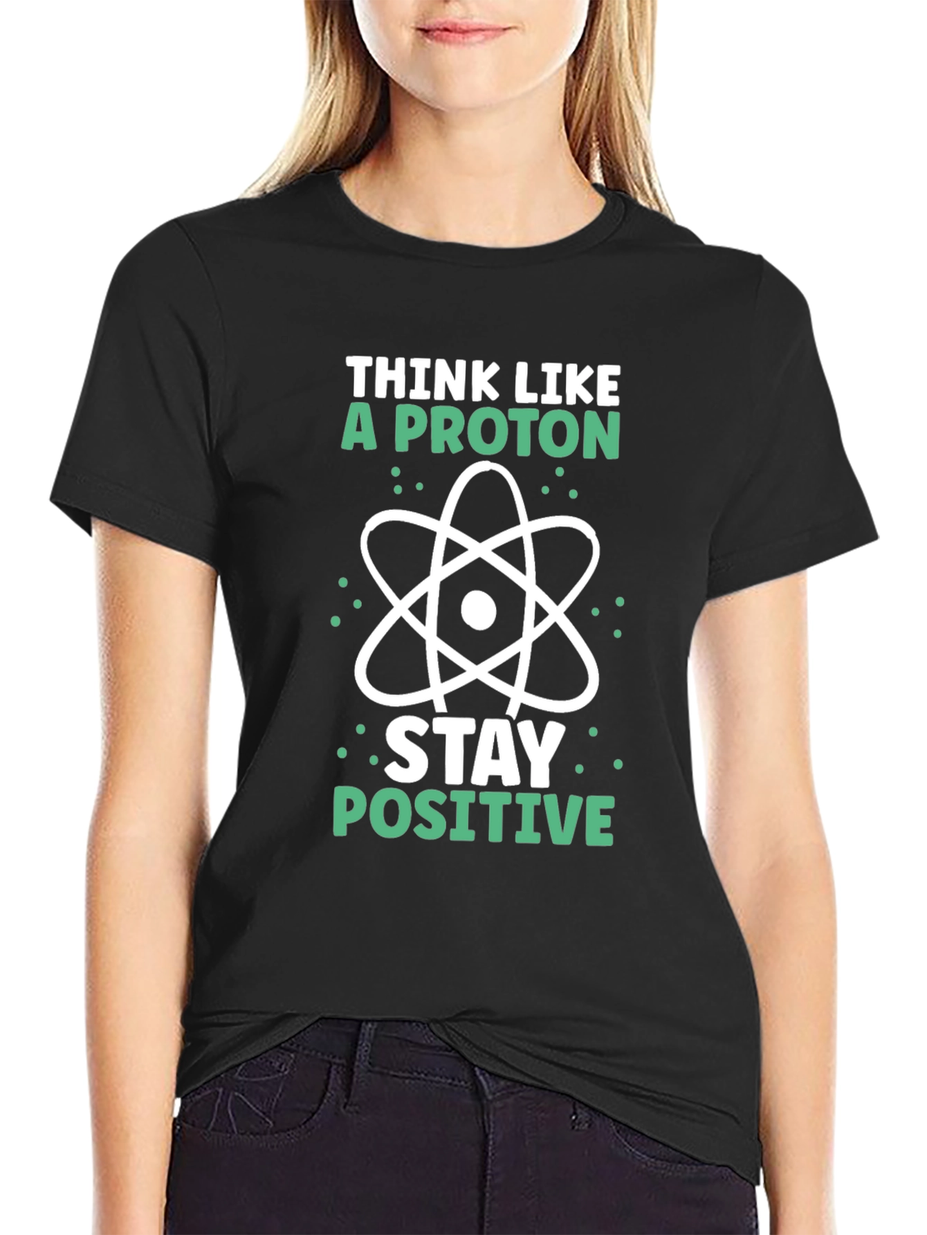 Black Think Like A Proton - Science T-Shirt view 2