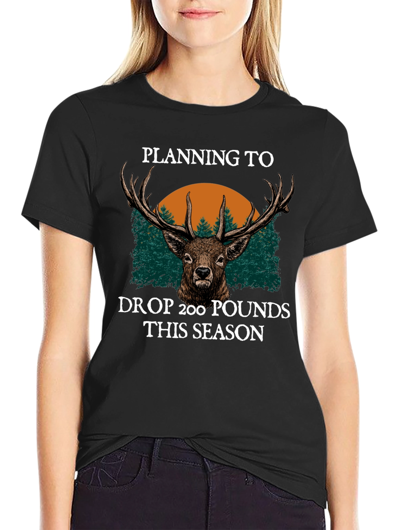 Black Planning To Drop 200 Pounds This Season Hunting T-Shirt view 2