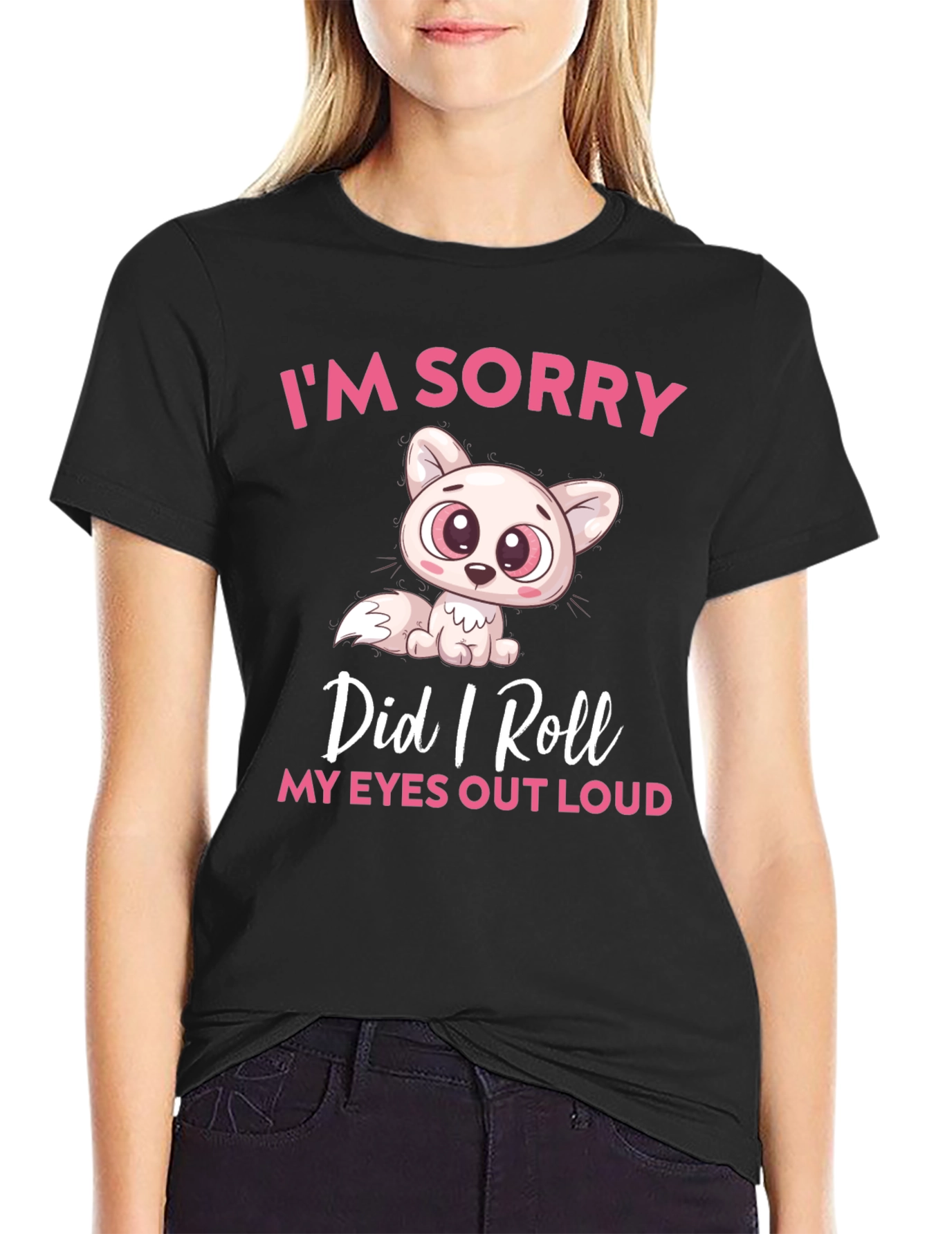 Black Funny Cat Graphic T-Shirt: I'm Sorry, Did I Roll My Eyes Out Loud? view 2