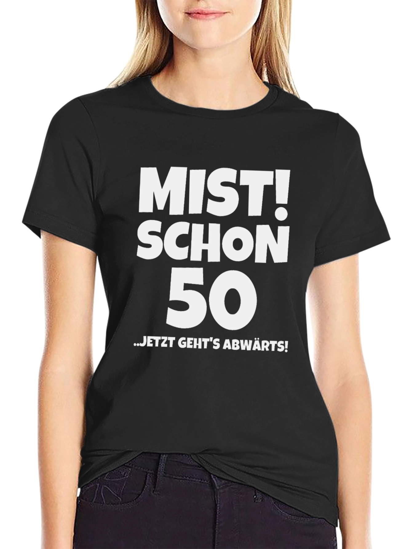 Black Funny 50th Birthday T-Shirt: Mist! Schon 50 view 2