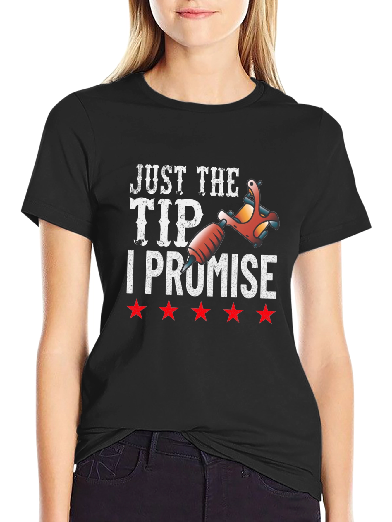 Just The Tip I Promise Tattoo Artist T-Shirt - 2