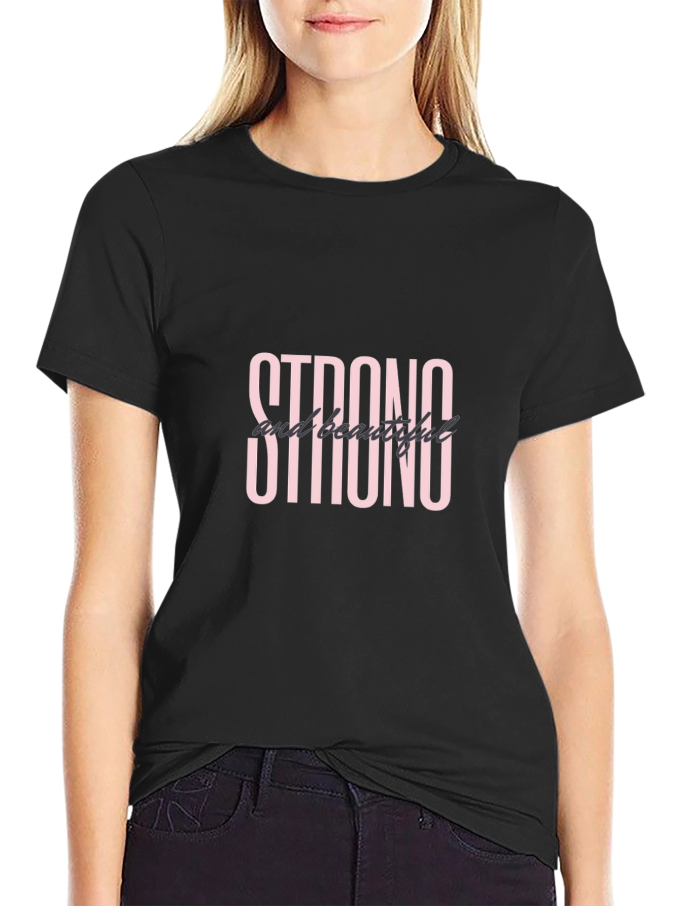 Black Strong and Beautiful Black T-Shirt view 2