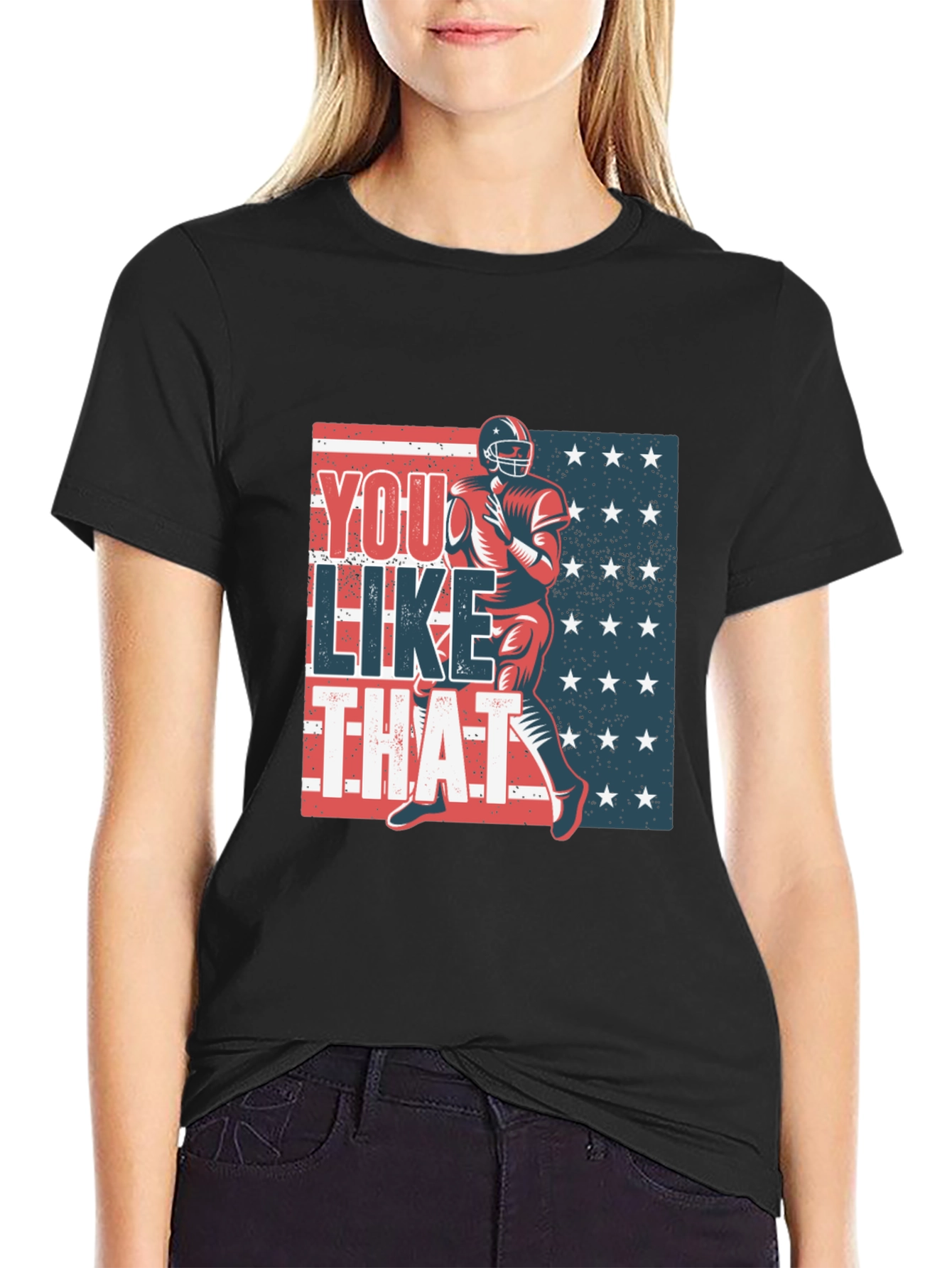 Black You Like That Football T-Shirt view 2