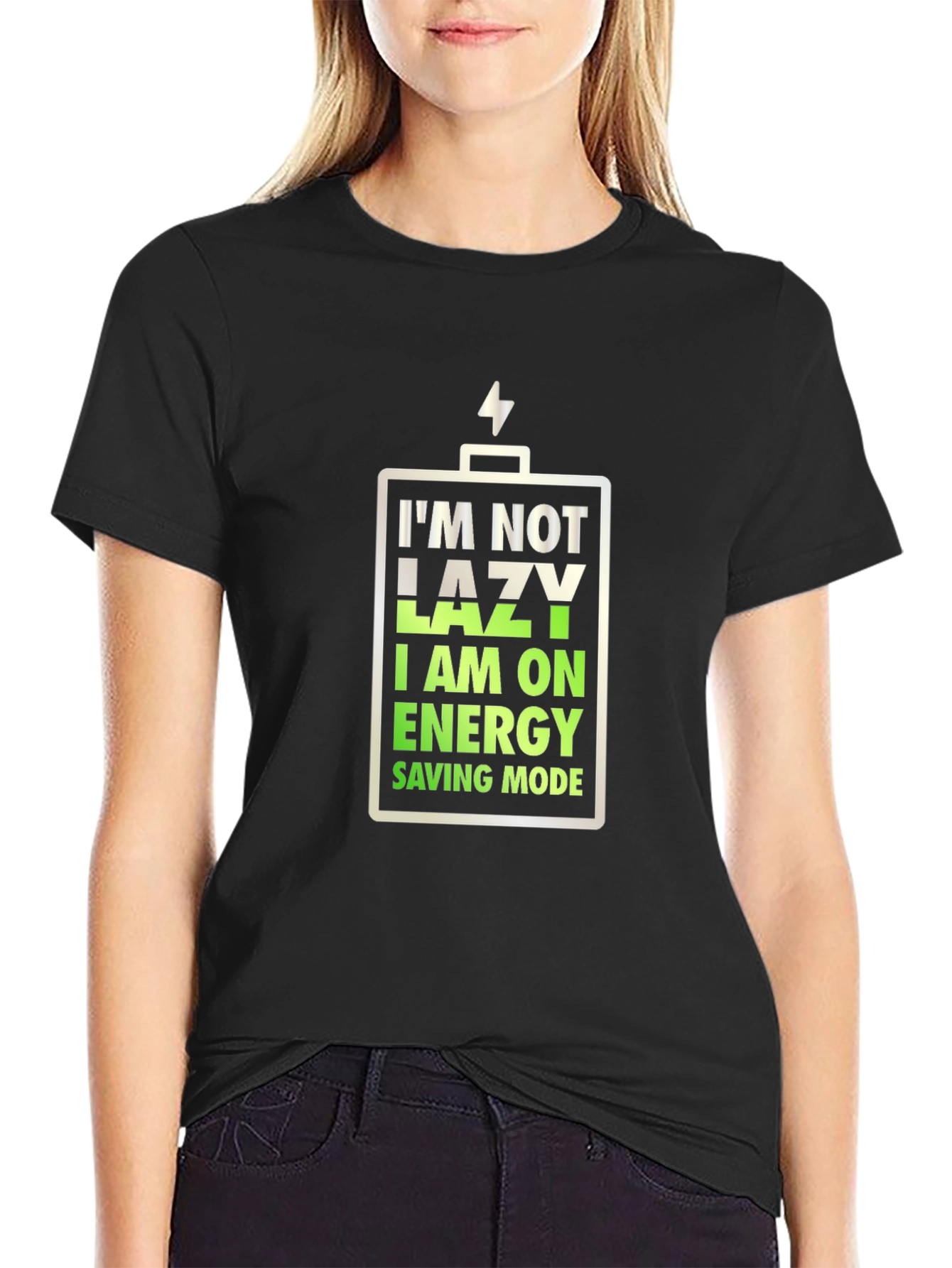 Black I'm Not Lazy, Energy Saving Mode T-Shirt view 2