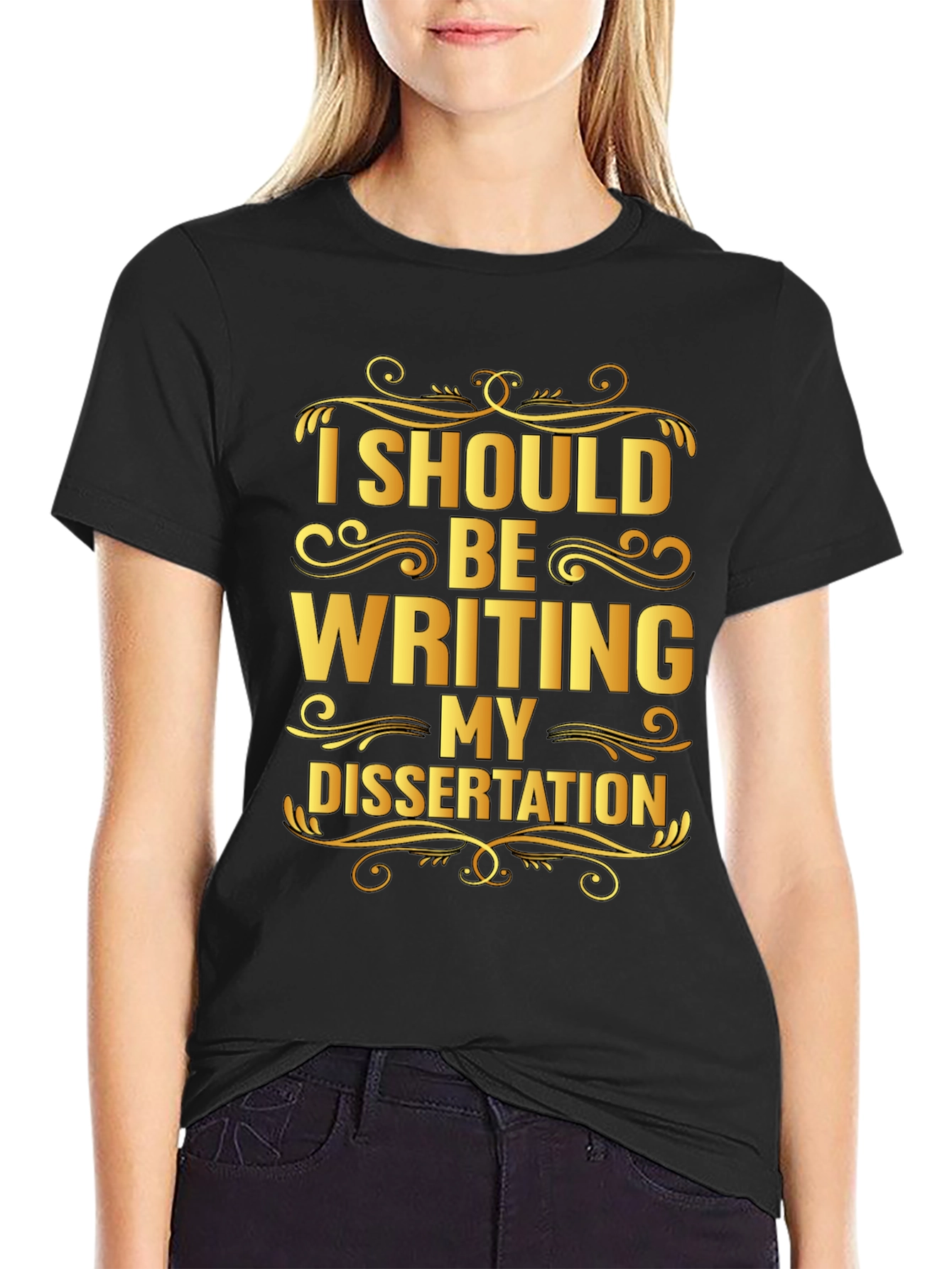 Black Dissertation Humor T-Shirt: I Should Be Writing My Dissertation view 2