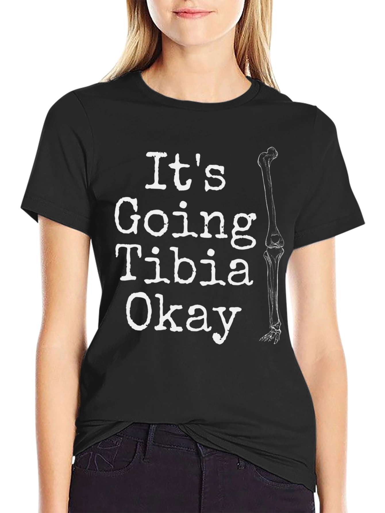 Black It's Going Tibia Okay T-Shirt - Funny Bone Graphic Tee view 2