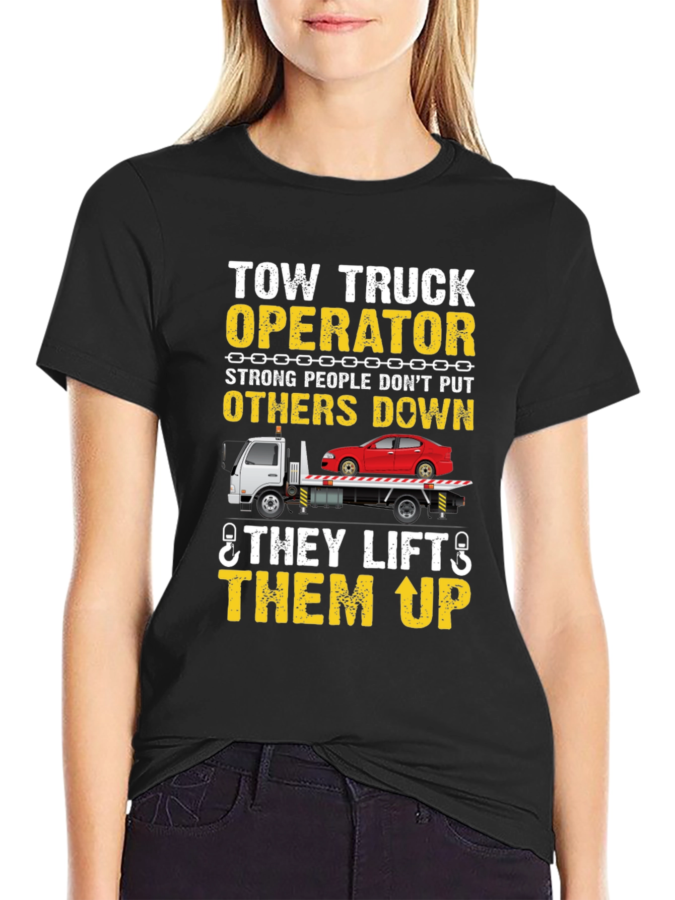 Black Tow Truck Operator T-Shirt - Strong People Lift Up view 2