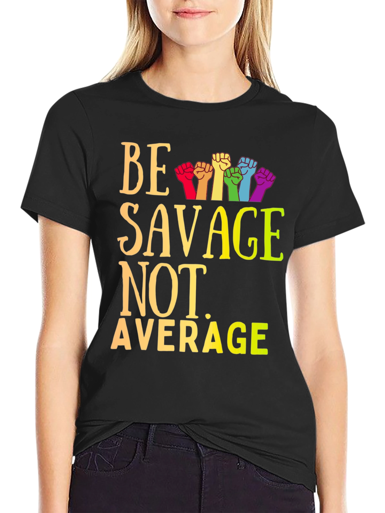 Black Be Savage Not Average Graphic Tee view 2