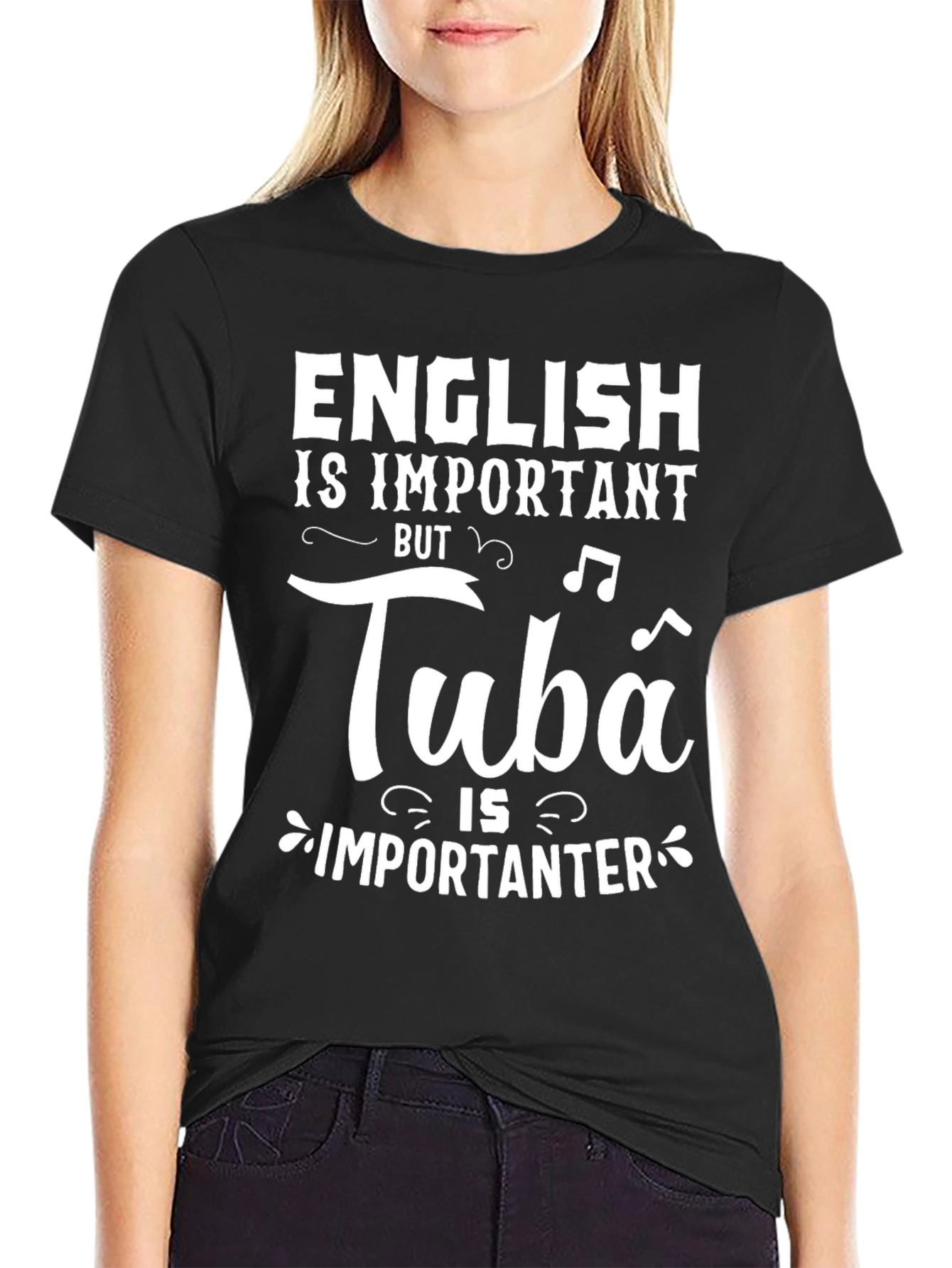 Black English Is Important But Tuba Is Importanter T-Shirt view 2