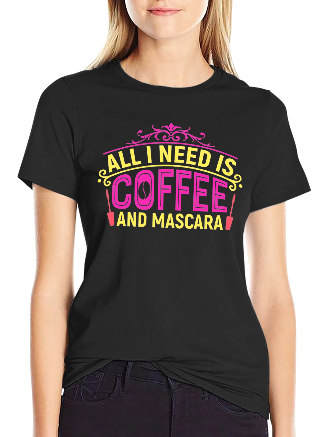 Black All I Need Is Coffee and Mascara T-Shirt view 2