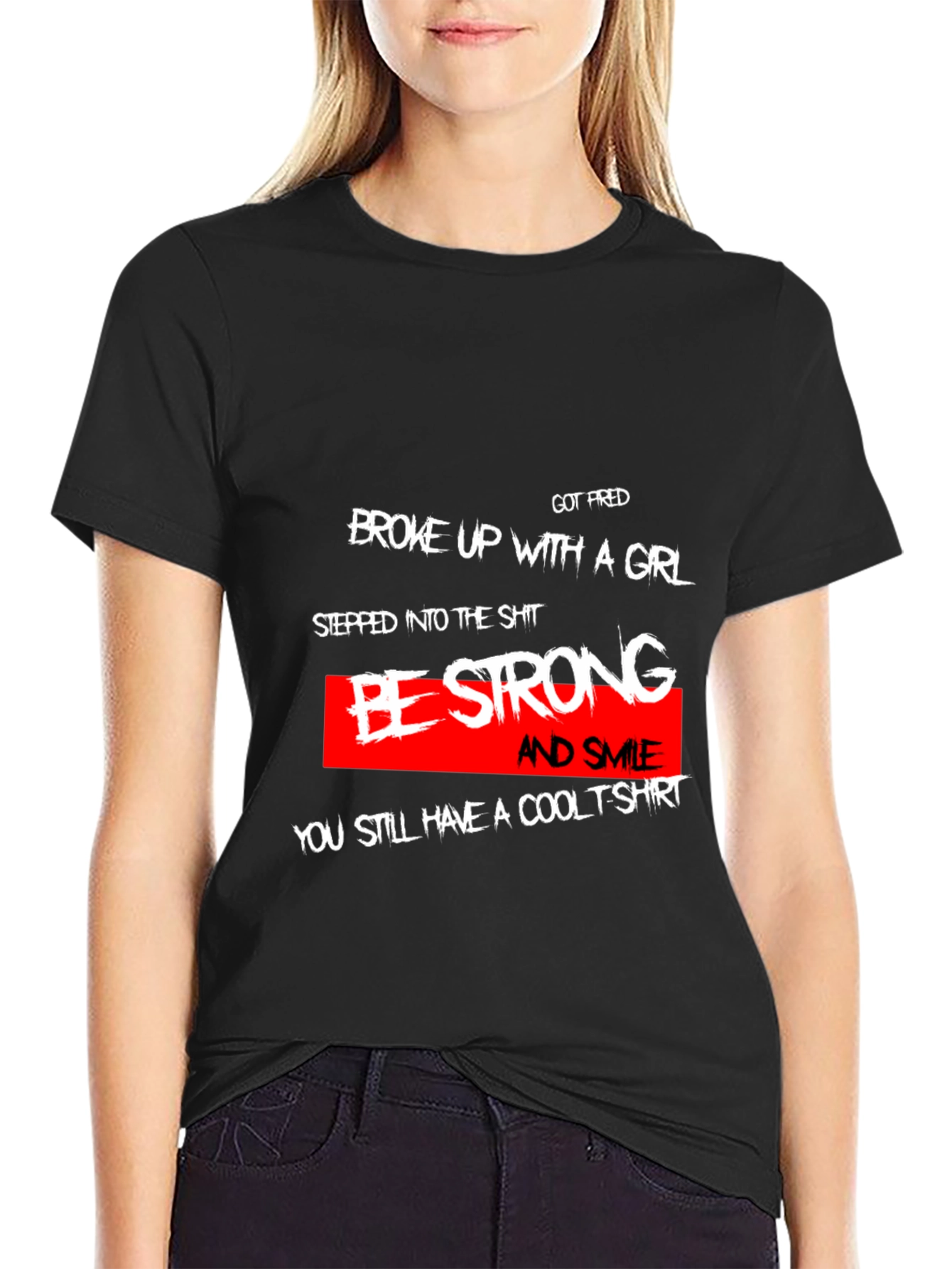 Black Be Strong Cool T-Shirt Funny Sarcastic Humor Tee view 2