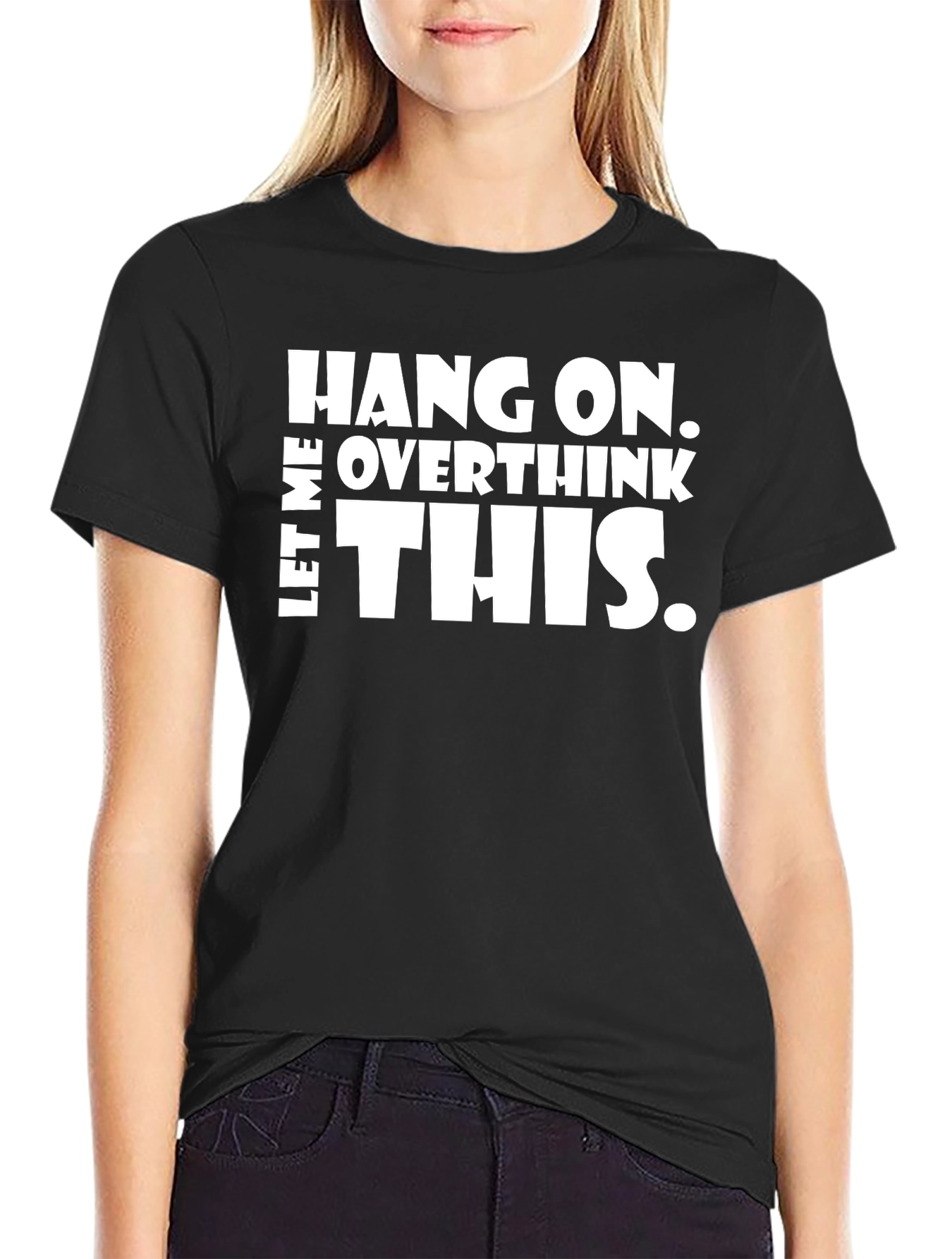 Black Hang On Overthink This Graphic T-Shirt view 2