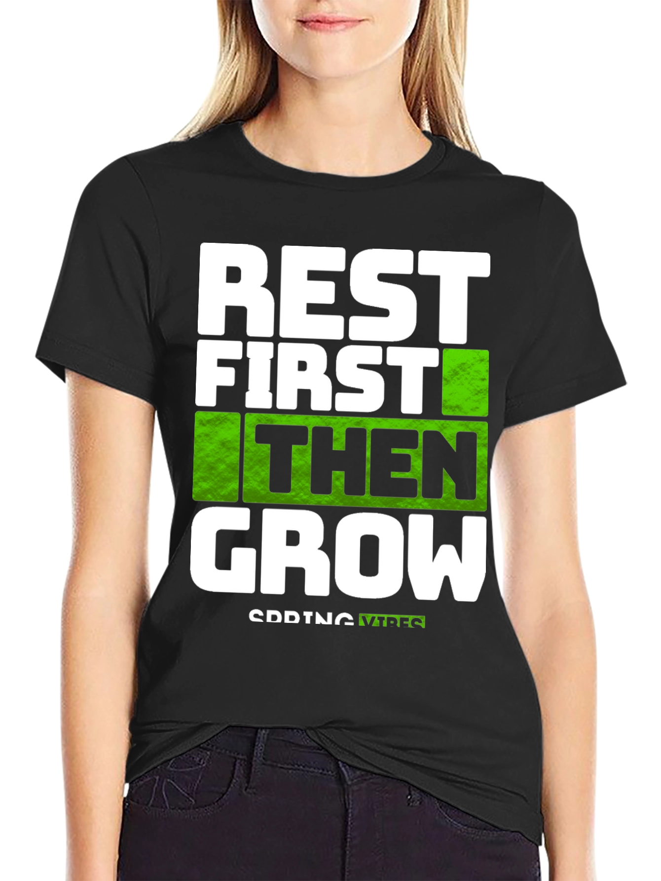 Black Rest First Then Grow - Graphic Tee view 2