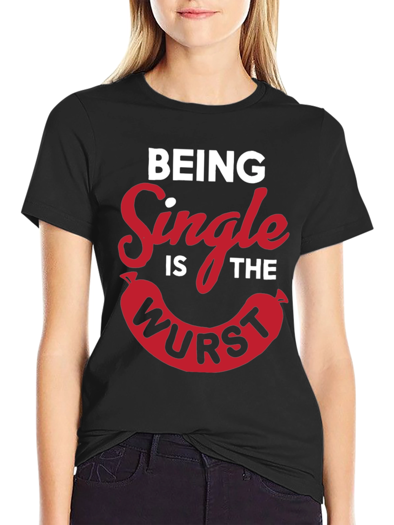 Black Being Single Is The Wurst Novelty T-Shirt view 2