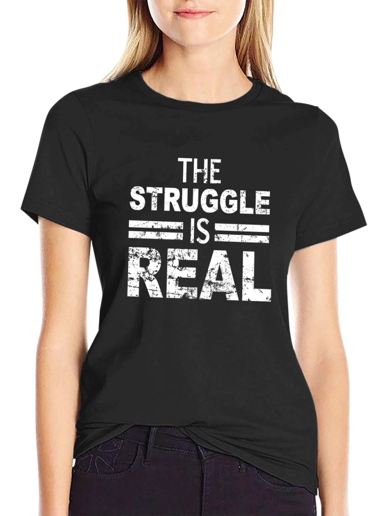 Black The Struggle Is Real - Graphic T-Shirt view 2
