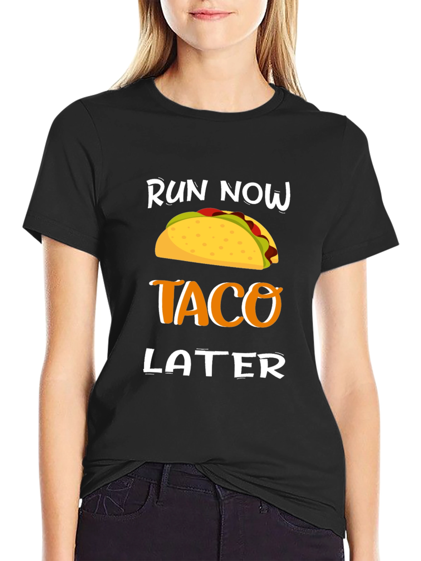 Black Run Now Taco Later T-Shirt view 2
