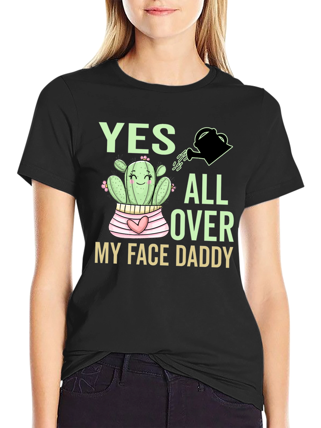 Black Yes All Over My Face Daddy Cactus T-Shirt view 2