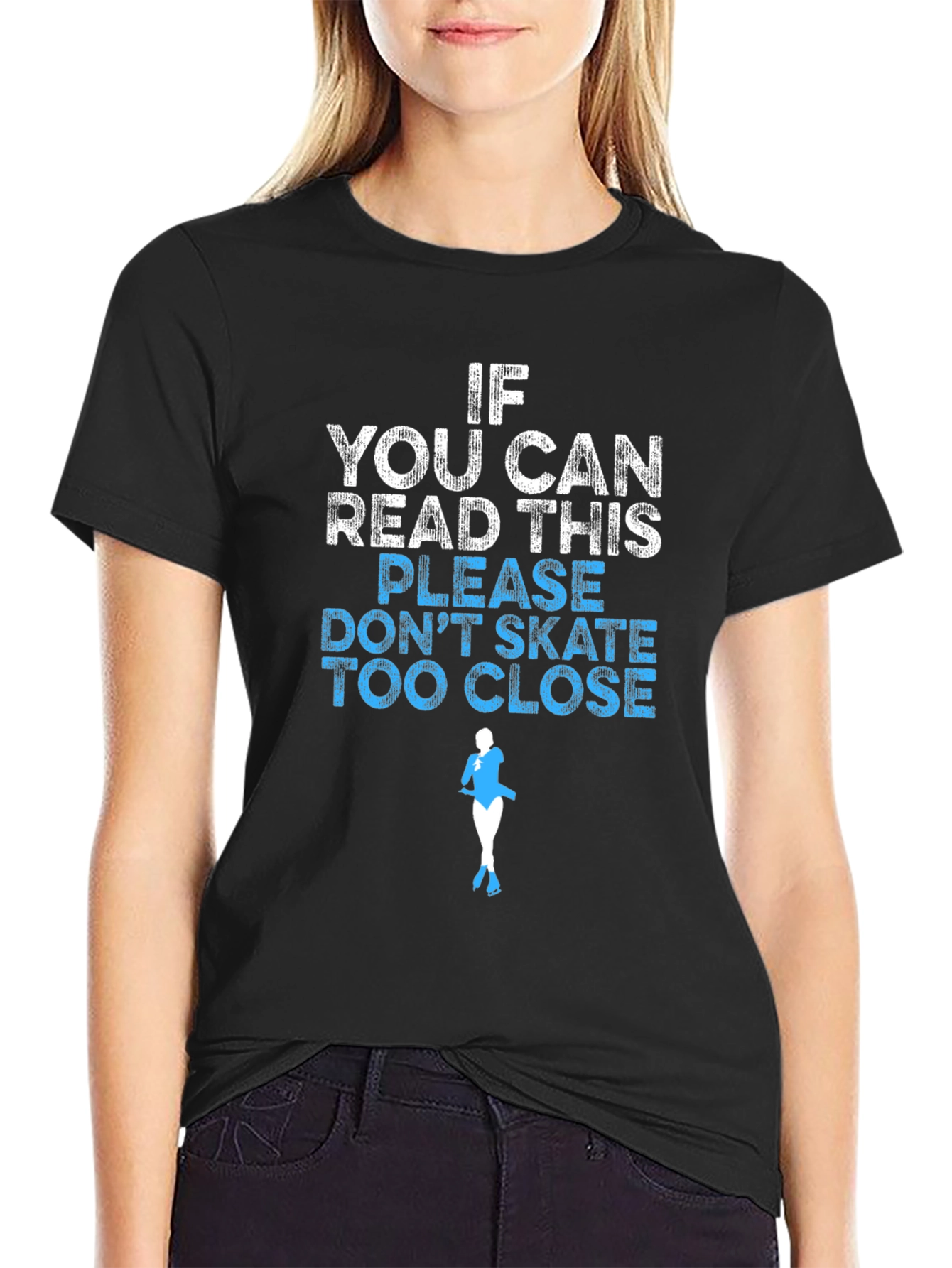 Black Funny Skating T-Shirt: If You Can Read This view 2