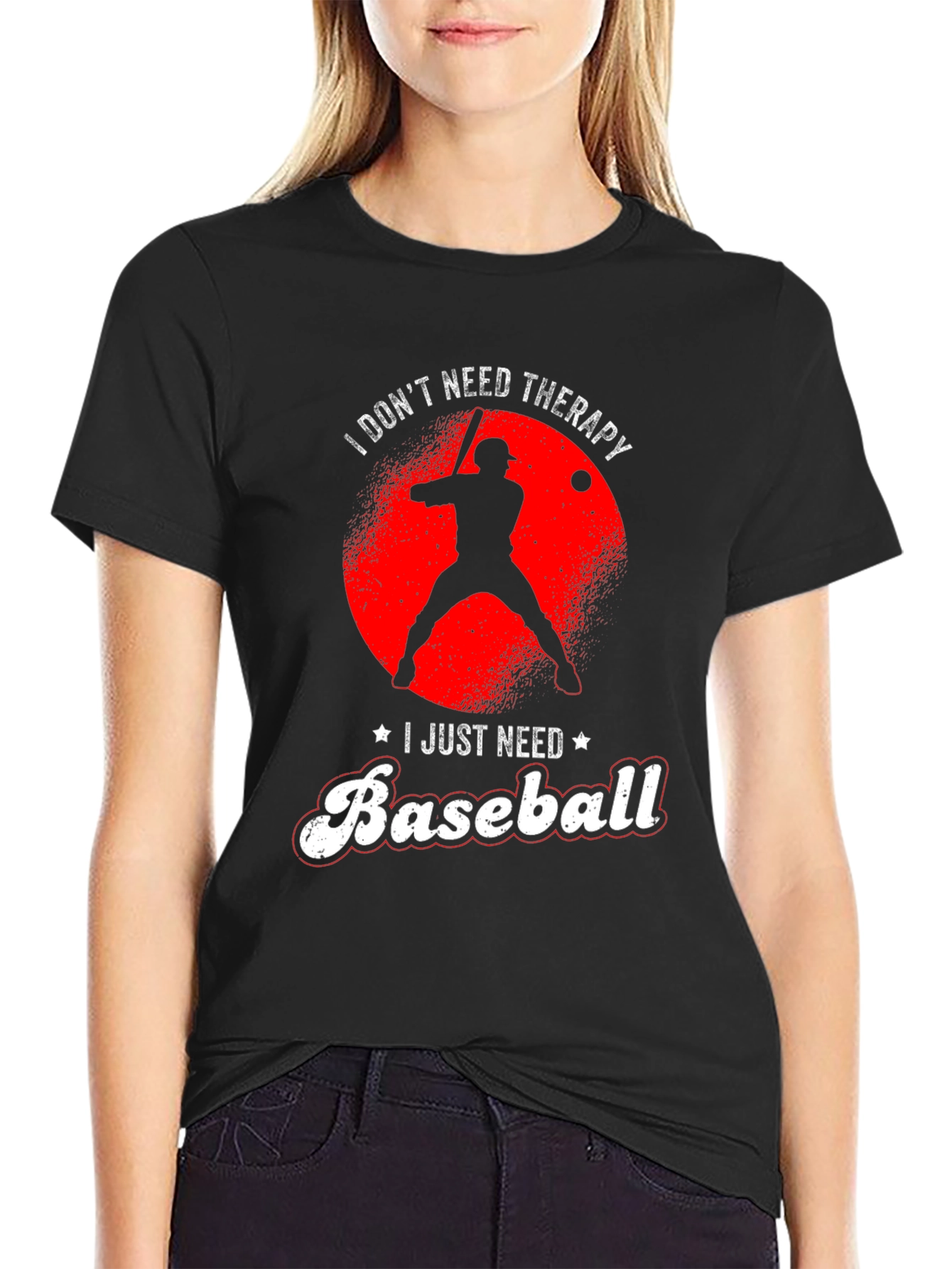 Black I Don't Need Therapy, Baseball T-Shirt view 2